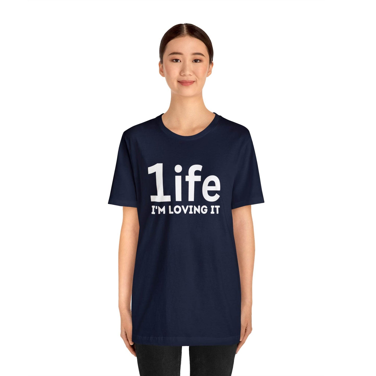 One life I'M Loving It Shirt Retro 1life shirt Live Your Life You Only Have One Life To Live Retro Shirt - Giftsmojo