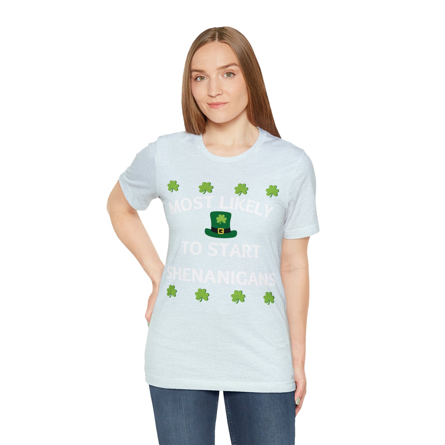 Most likely to start Shenanigans Family Matching St Patricks Shirt