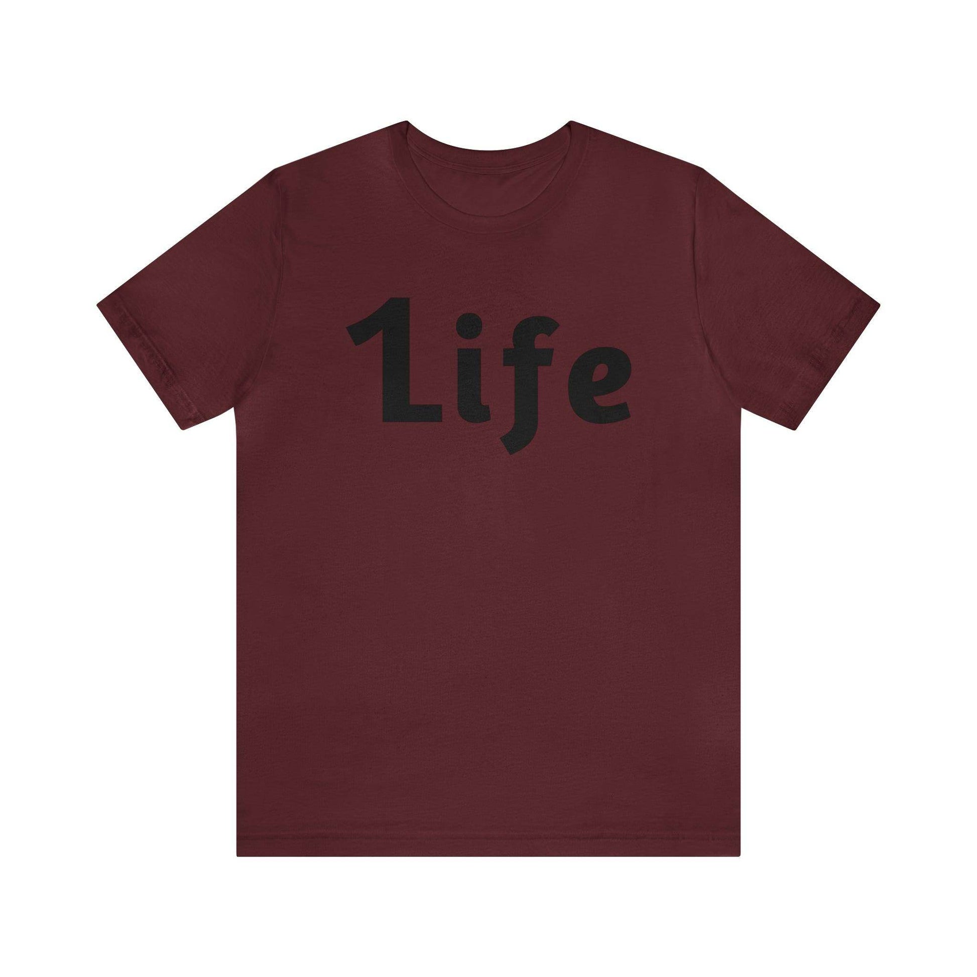 One life Shirt 1life shirt Live Your Life You Only Have One Life To Live - Giftsmojo
