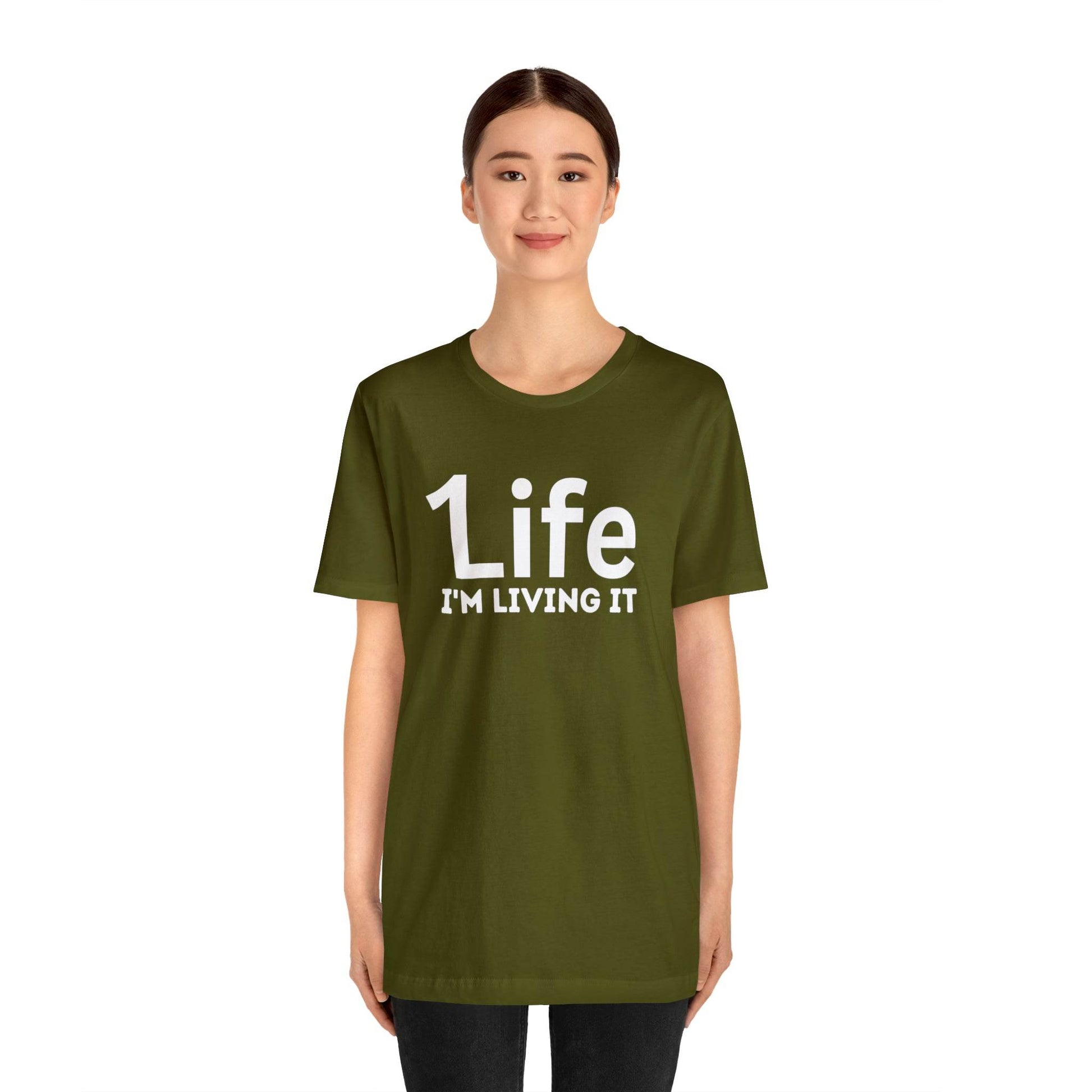 One Life I'M Living It Shirt One life Shirt 1life shirt Live Your Life You Only Have One Life To Live Shirt - Giftsmojo