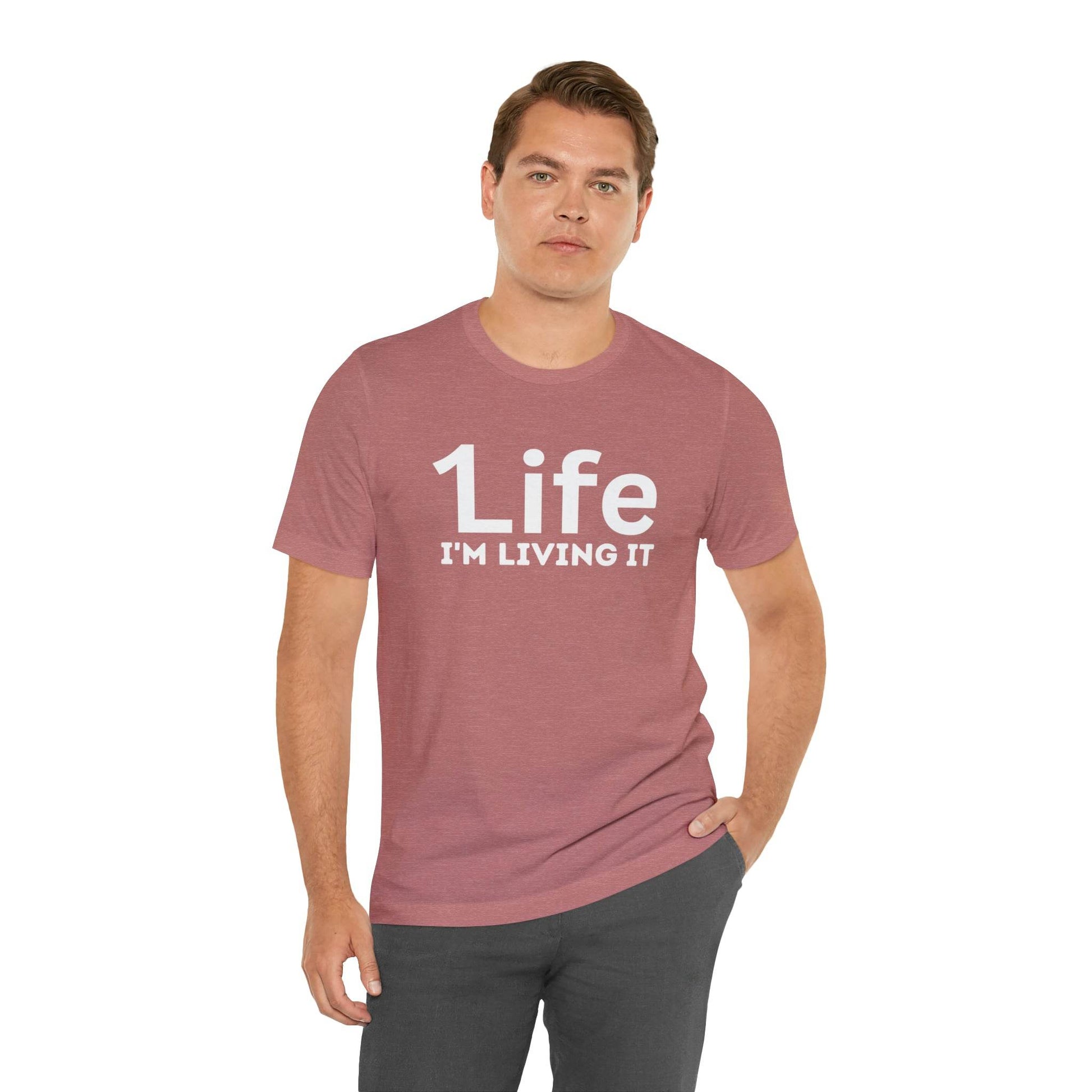 One Life I'M Living It Shirt One life Shirt 1life shirt Live Your Life You Only Have One Life To Live Shirt - Giftsmojo