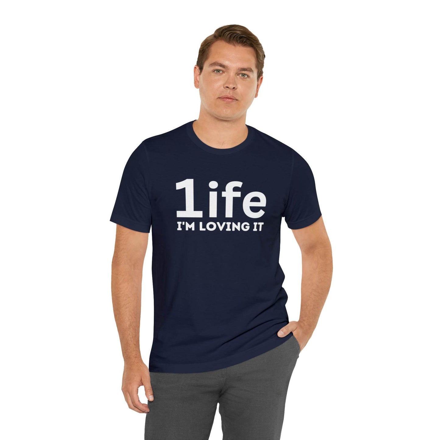 One life I'M Loving It Shirt Retro 1life shirt Live Your Life You Only Have One Life To Live Retro Shirt - Giftsmojo