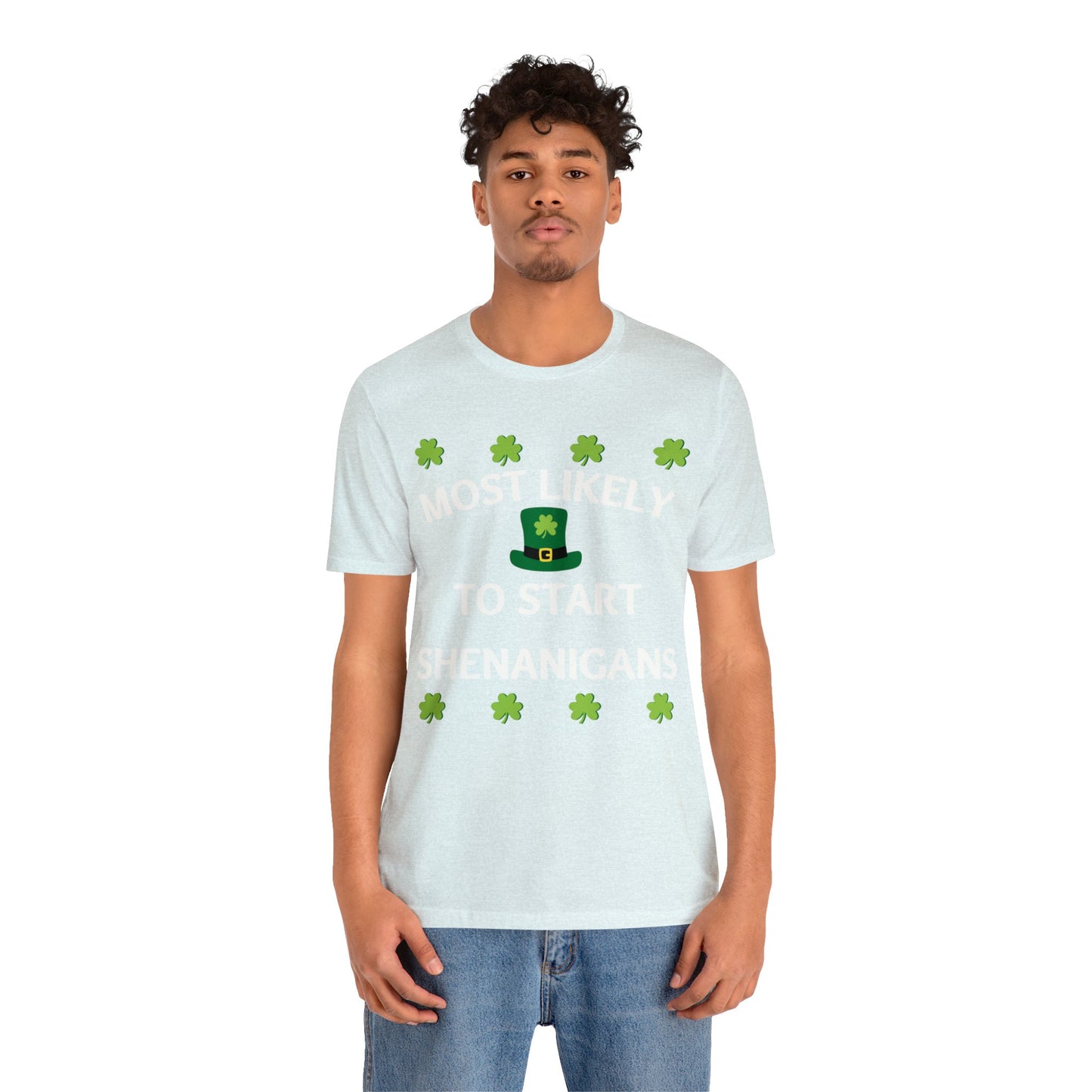 Most likely to start Shenanigans Family Matching St Patricks Shirt
