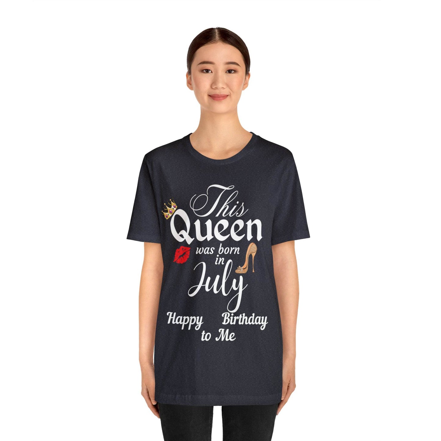 Birthday Queen Shirt, Gift for Birthday, This Queen was born in July Shirt, Funny Queen Shirt, Funny Birthday Shirt, Birthday Gift - Giftsmojo