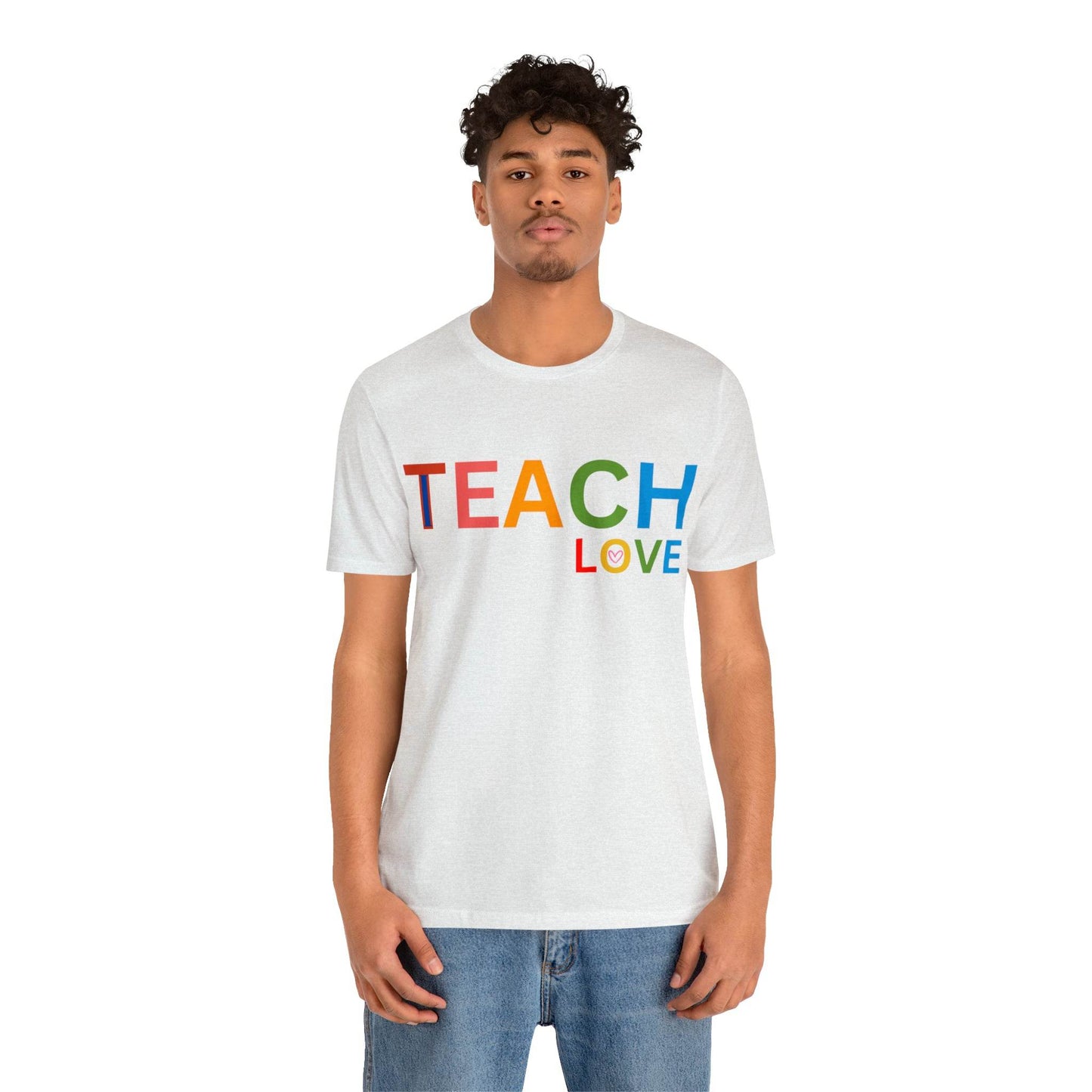 I Teach Love Shirt, Teacher Shirt, Teacher Appreciation Gift for Teachers - Giftsmojo
