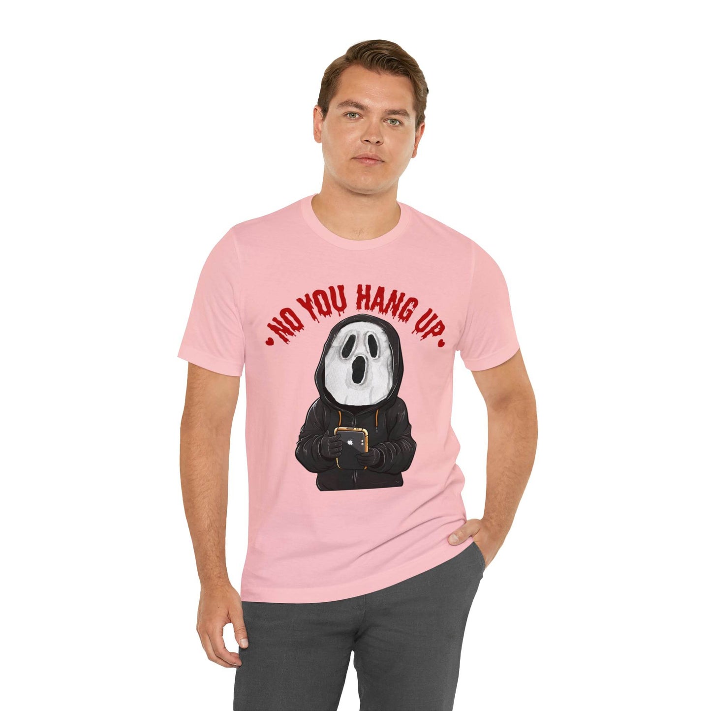 No You Hang Up Scary Halloween Costume Halloween Shirt Playful and Spooky Charm Fall Shirt - Giftsmojo