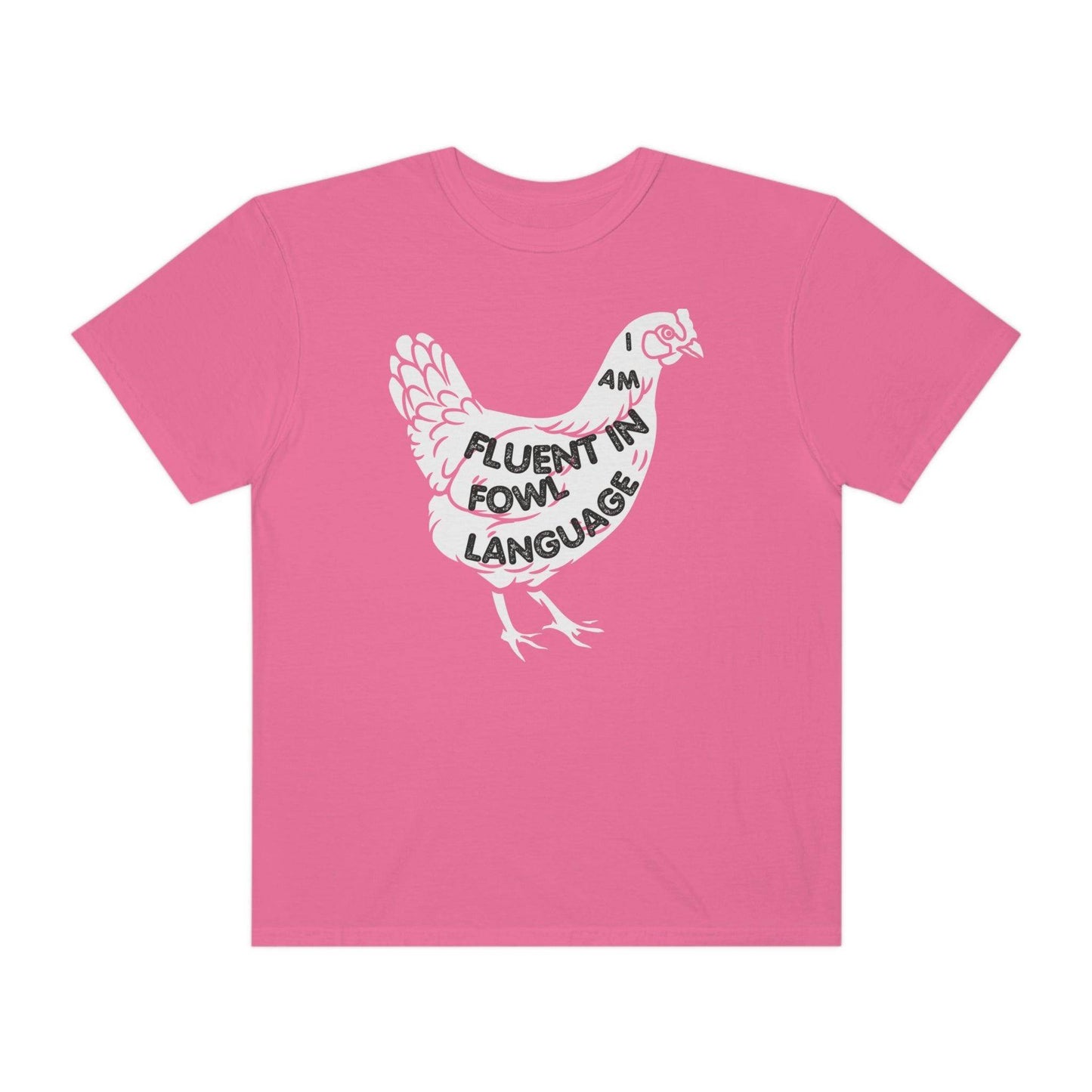 Chicken Shirt Chicken Tee Chicken Owner Gift -Fluent in Fowl Language Gift For Chicken Lover gift - Giftsmojo