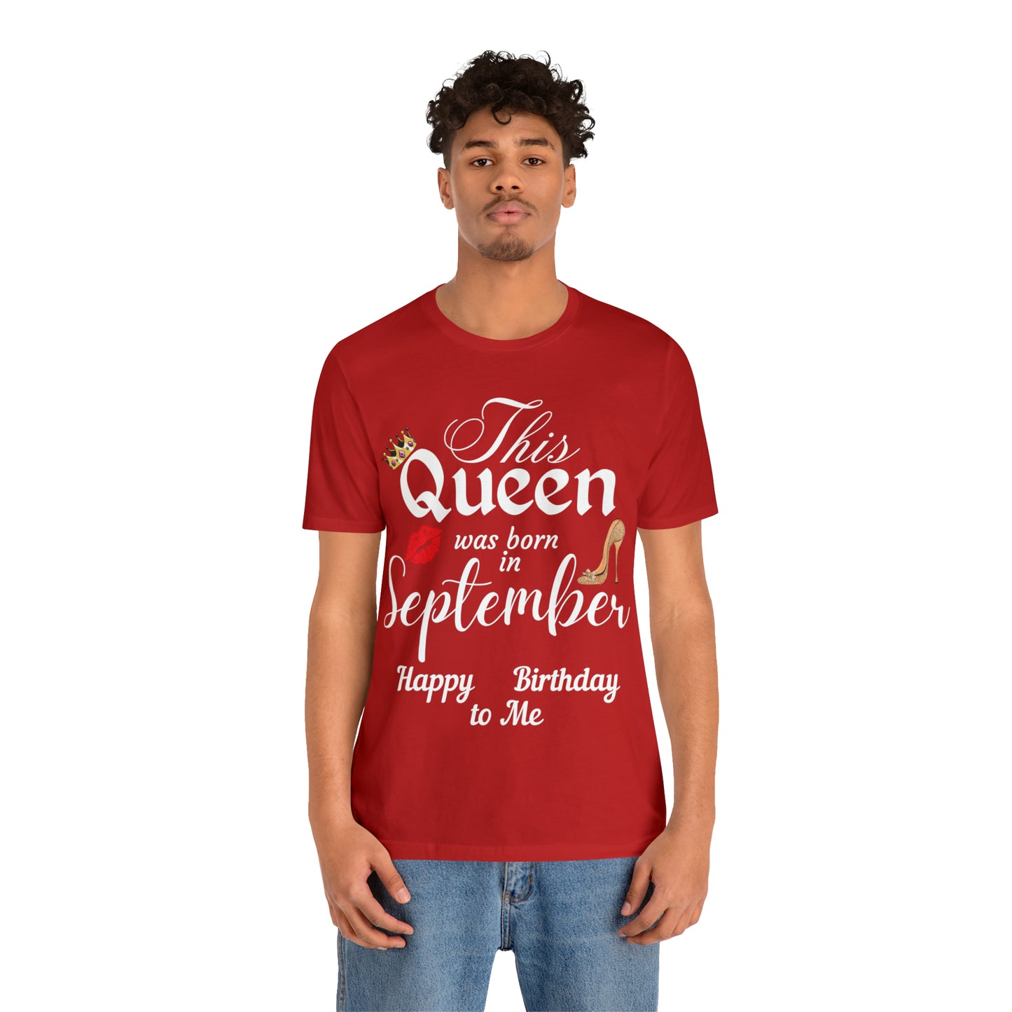 Birthday Queen Shirt, Gift for Birthday, This Queen was born in September Shirt, Funny Queen Shirt, Funny Birthday Shirt, Birthday Gift