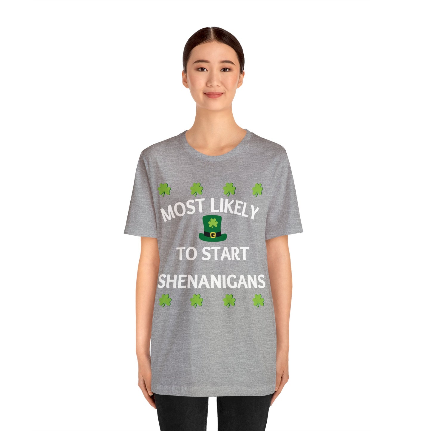 Most likely to start Shenanigans Family Matching St Patricks Shirt