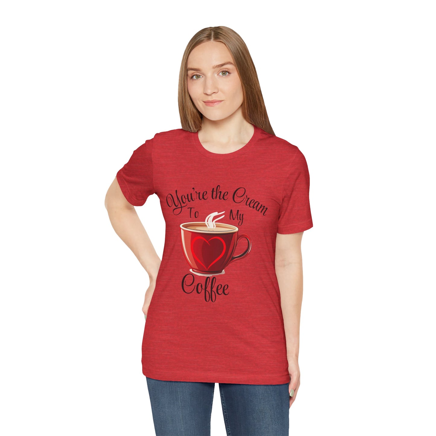 Funny Valentine's Day Unisex Tee - Cream To My Coffee Design