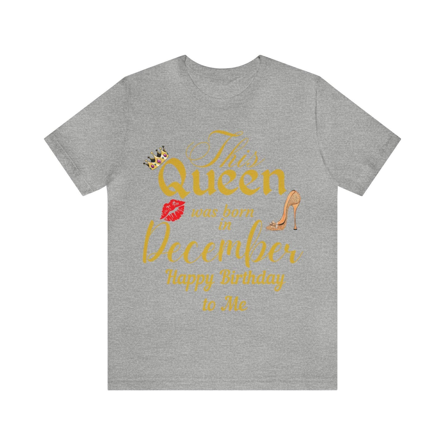 Birthday Queen Shirt, Gift for Birthday, This Queen was born in December Shirt, Funny Queen Shirt, Funny Birthday Shirt, Birthday Gift - Giftsmojo