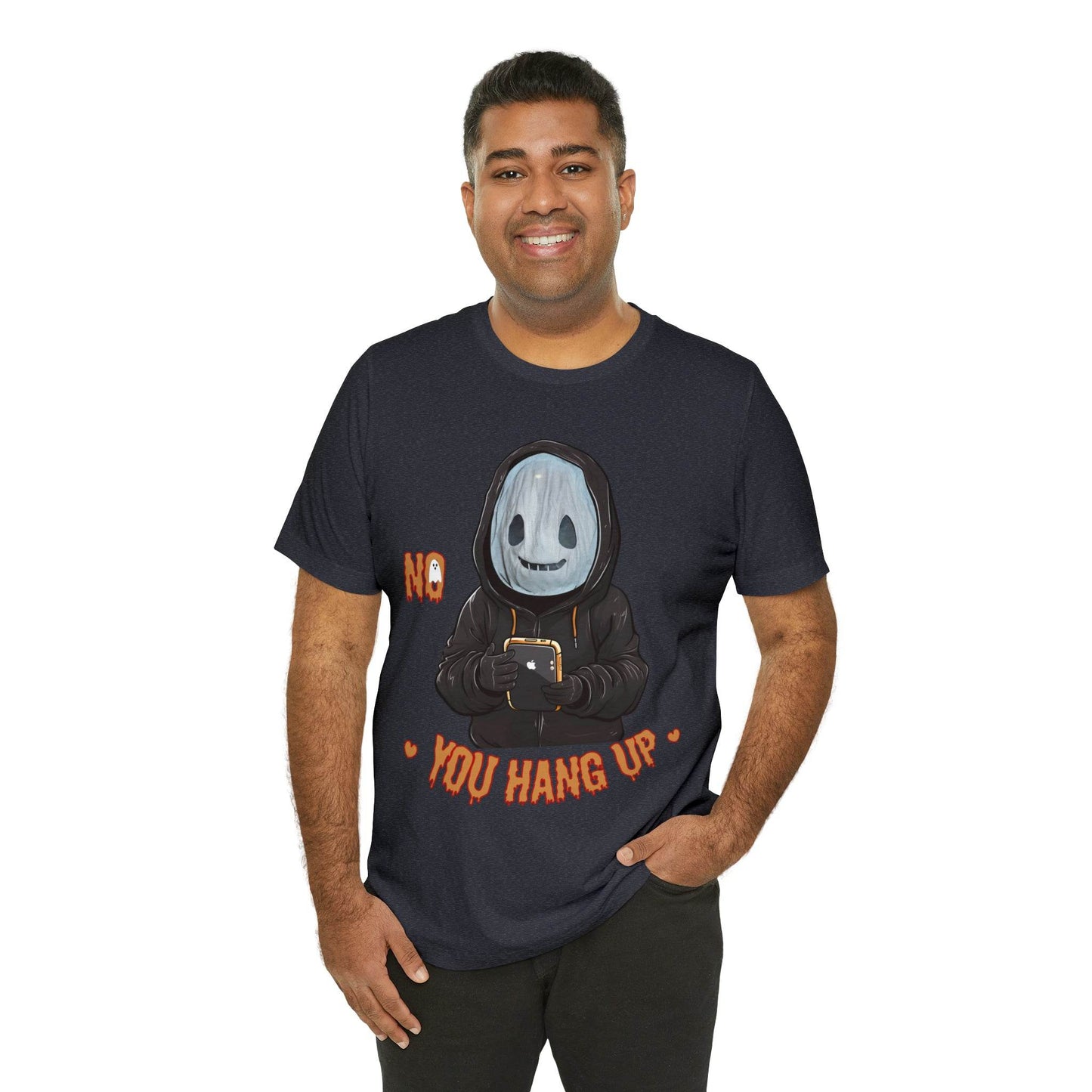 Halloween Shirt No You Hang Up Scary Halloween Costume Fall shirt Spooky Vibes Shirt - Giftsmojo