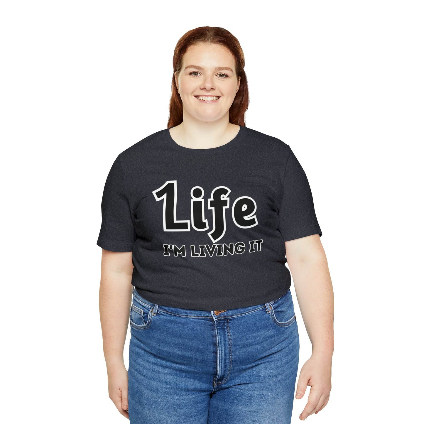 One Life I'M Living It Shirt One life Shirt 1life shirt Live Your Life You Only Have One Life To Live Shirt - Giftsmojo