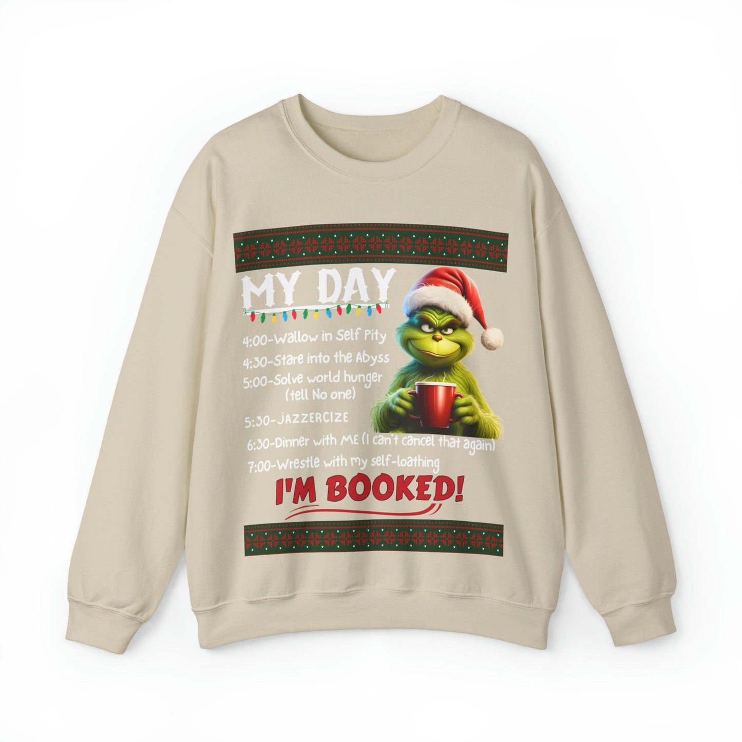 My Day Schedule I'M Booked Grinch Shirt Funny Christmas Sweatshirt Christmas grinch Sweatshirt Christmas Sweater Christmas Trendy Christmas Sweatshirt - Giftsmojo