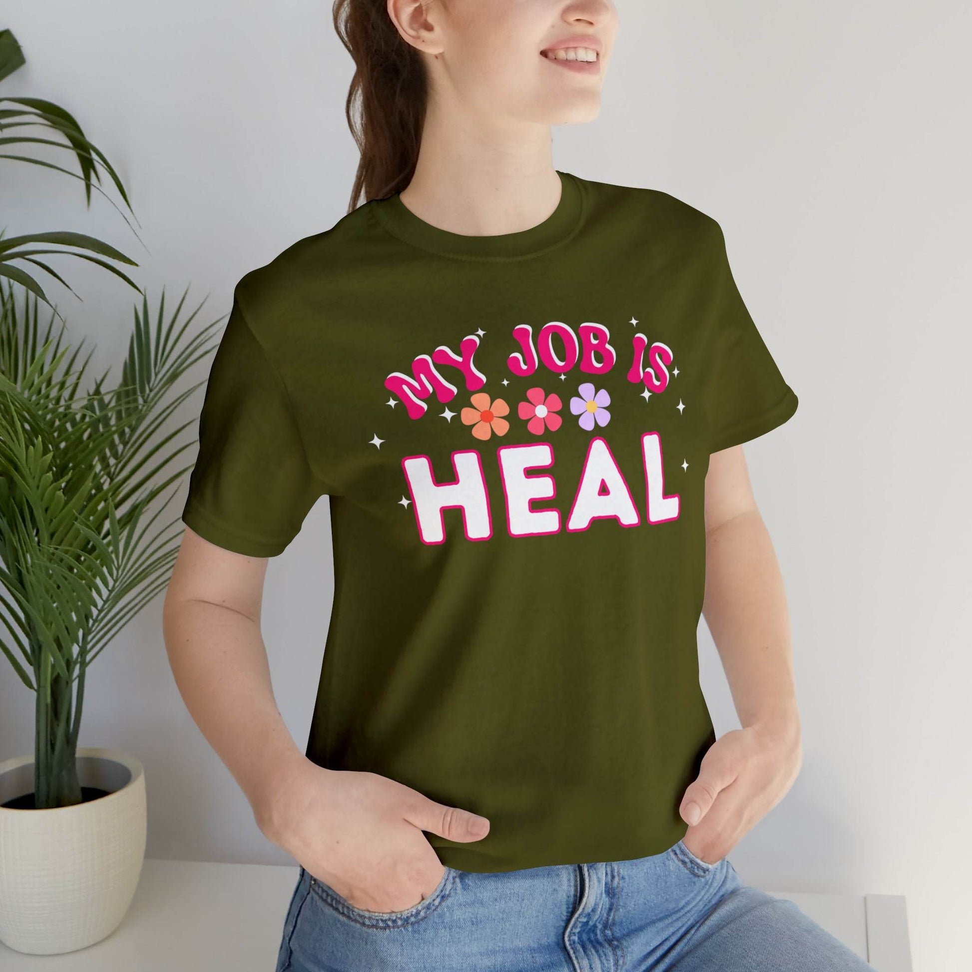 My Job is Heal Shirt Doctor Shirt Nurse Shirt - Giftsmojo