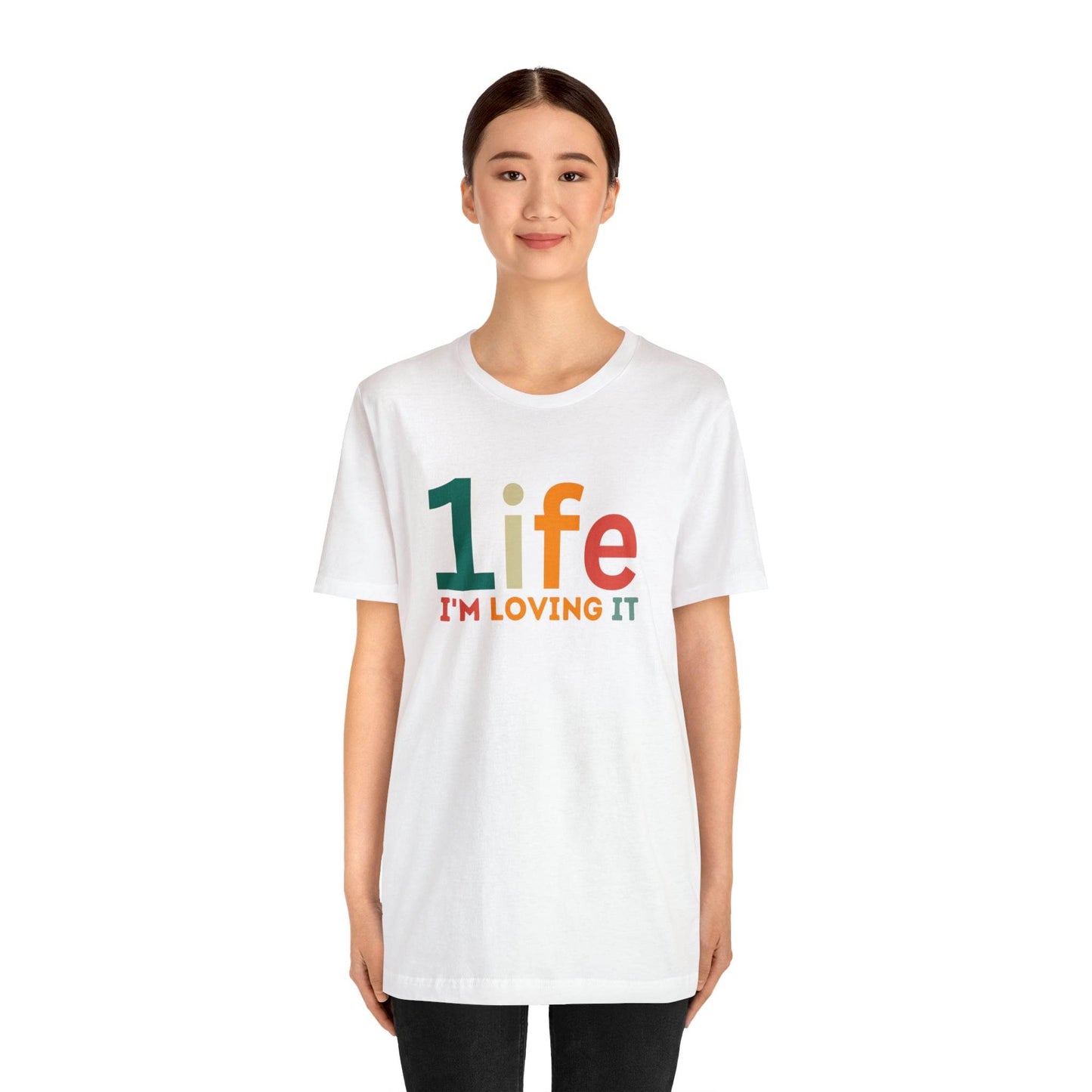 One life I'M Loving It Shirt Retro 1life shirt Live Your Life You Only Have One Life To Live Retro Shirt - Giftsmojo