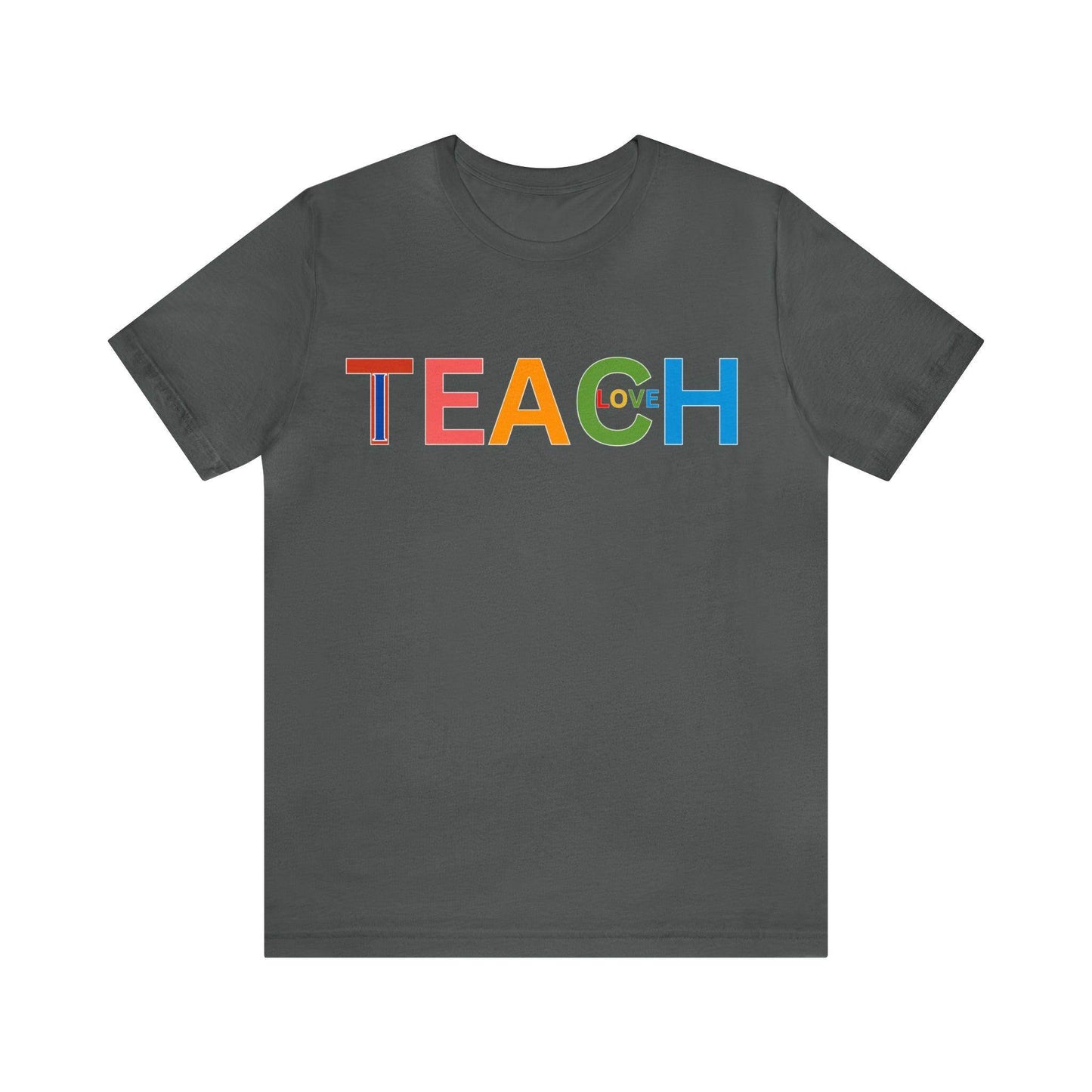 I Teach Love Shirt, Teacher Shirt, Teacher Appreciation Gift for Teachers - Giftsmojo