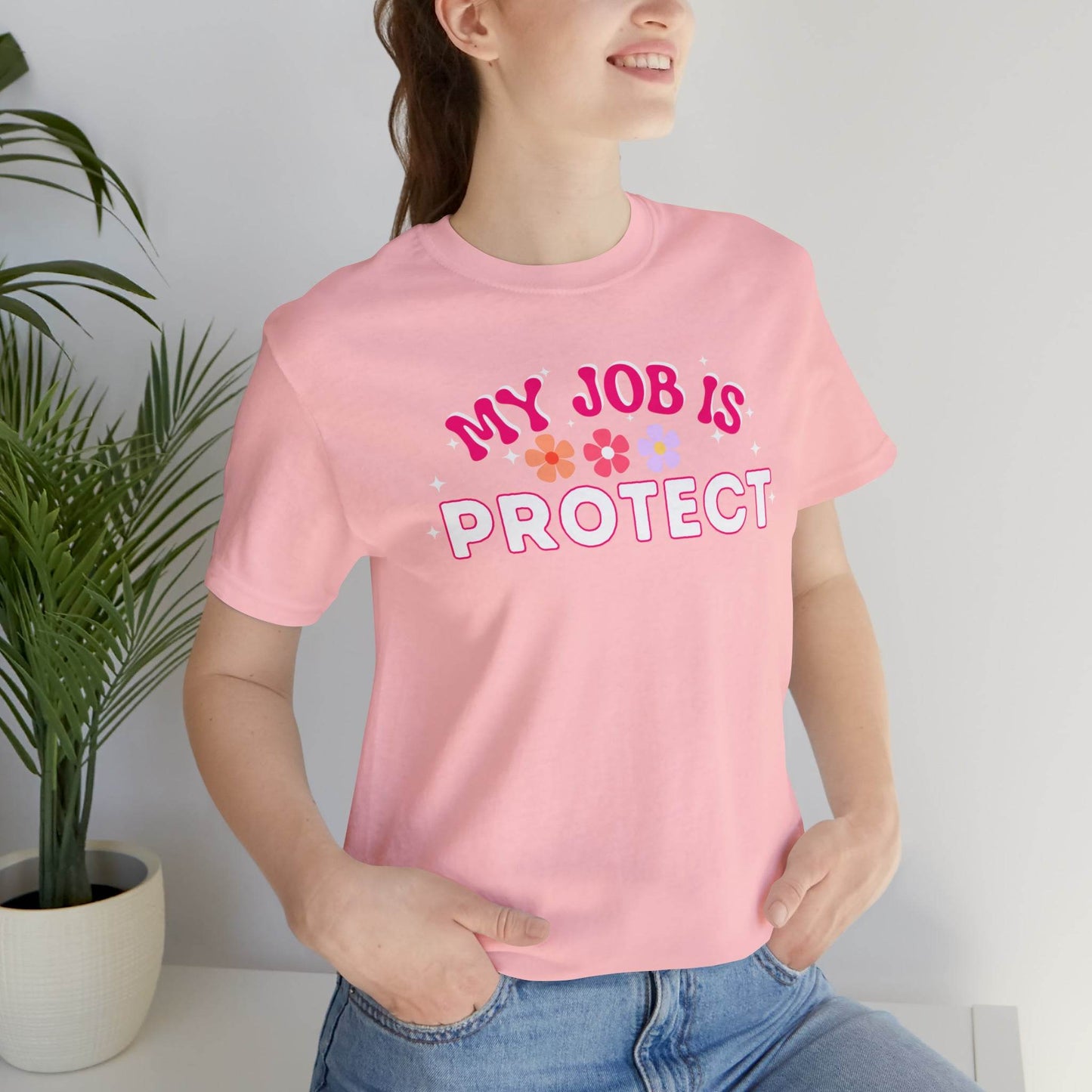 My Job is Protect Shirt Police Shirt Security Shirt Dad Shirt Mom Shirt Teacher Shirt Military Shirt - Giftsmojo