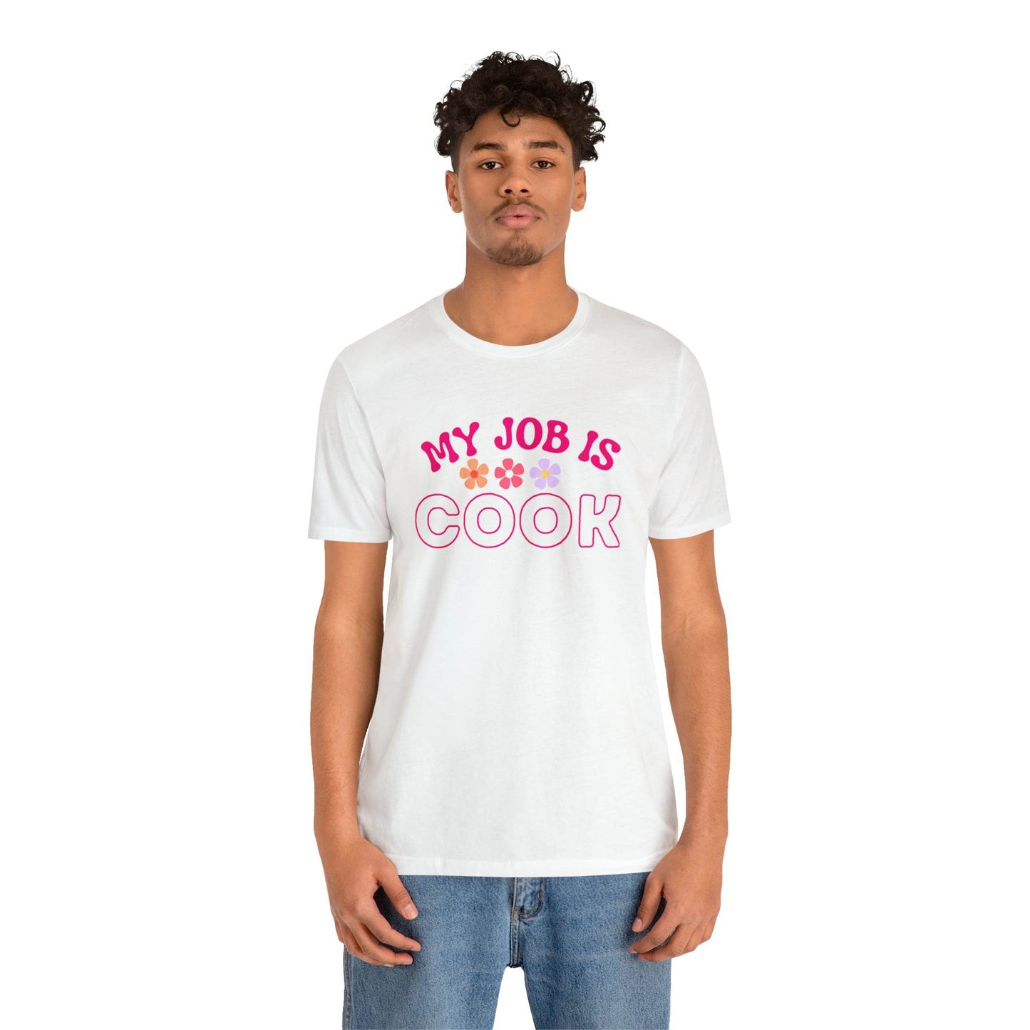 My Job is Cook Shirt Chef Shirt, Restaurant Cook Shirt Mom Shirt Dad Shirt - Giftsmojo