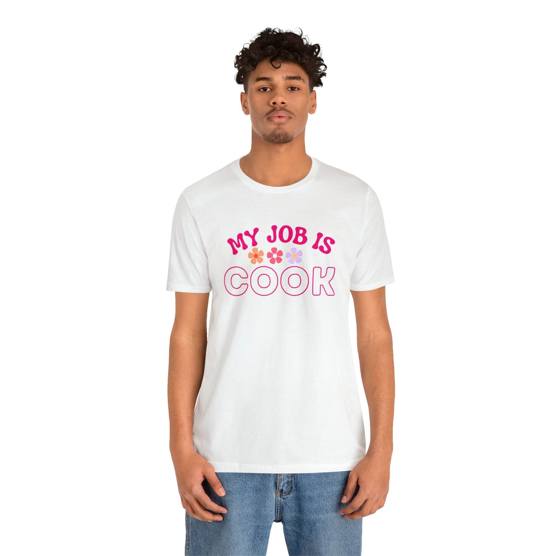 My Job is Cook Shirt Chef Shirt, Restaurant Cook Shirt Mom Shirt Dad Shirt - Giftsmojo