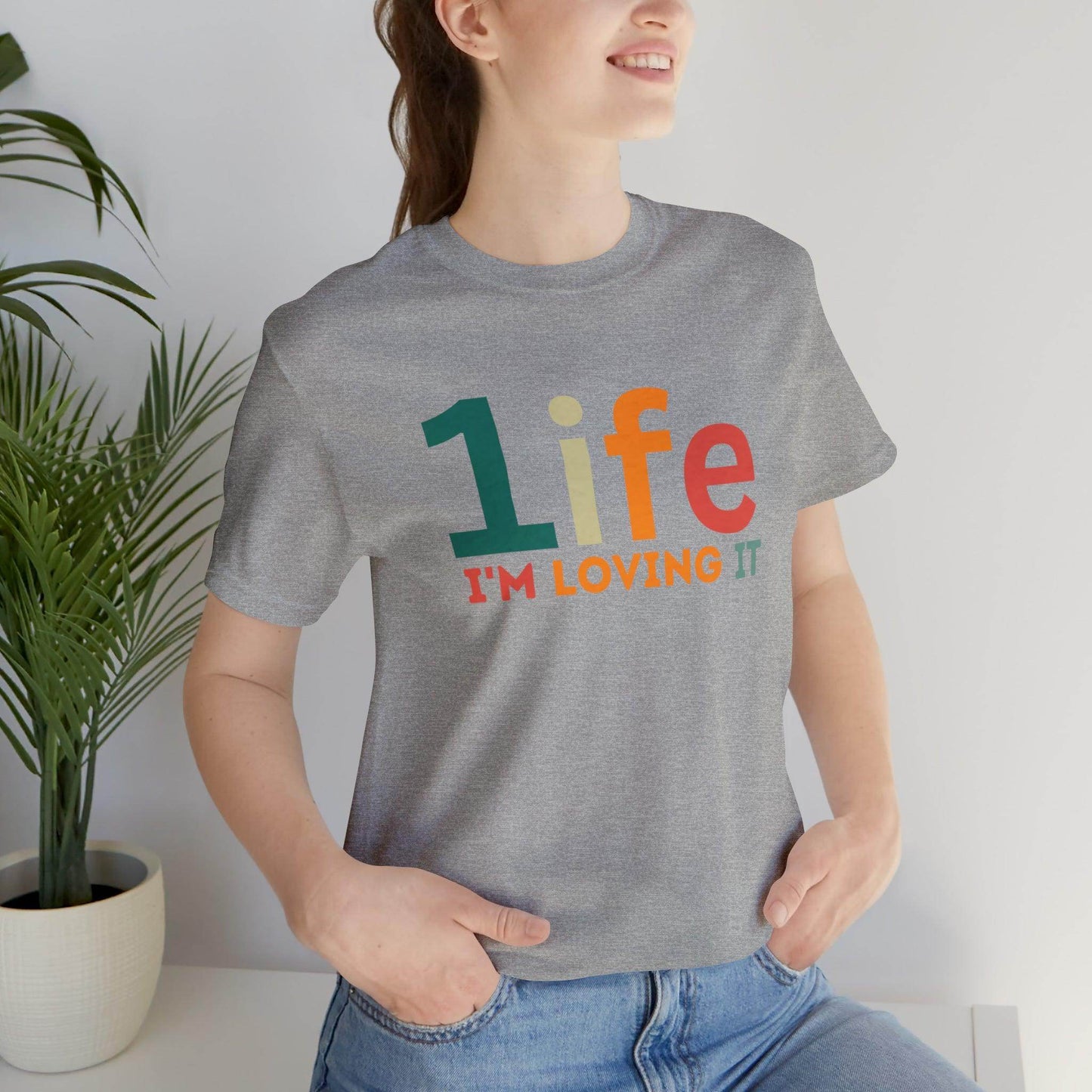 One life I'M Loving It Shirt Retro 1life shirt Live Your Life You Only Have One Life To Live Retro Shirt - Giftsmojo