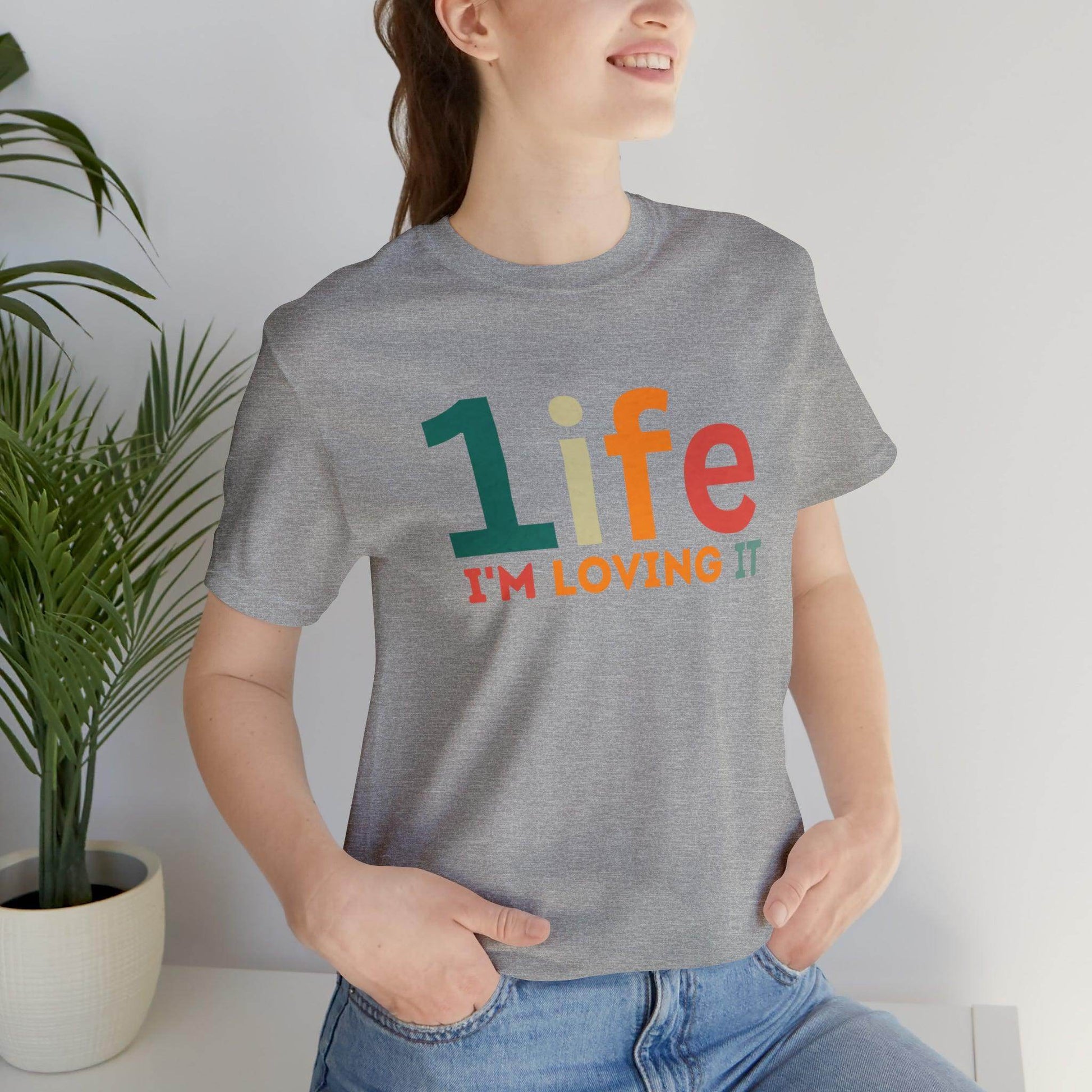 One life I'M Loving It Shirt Retro 1life shirt Live Your Life You Only Have One Life To Live Retro Shirt - Giftsmojo