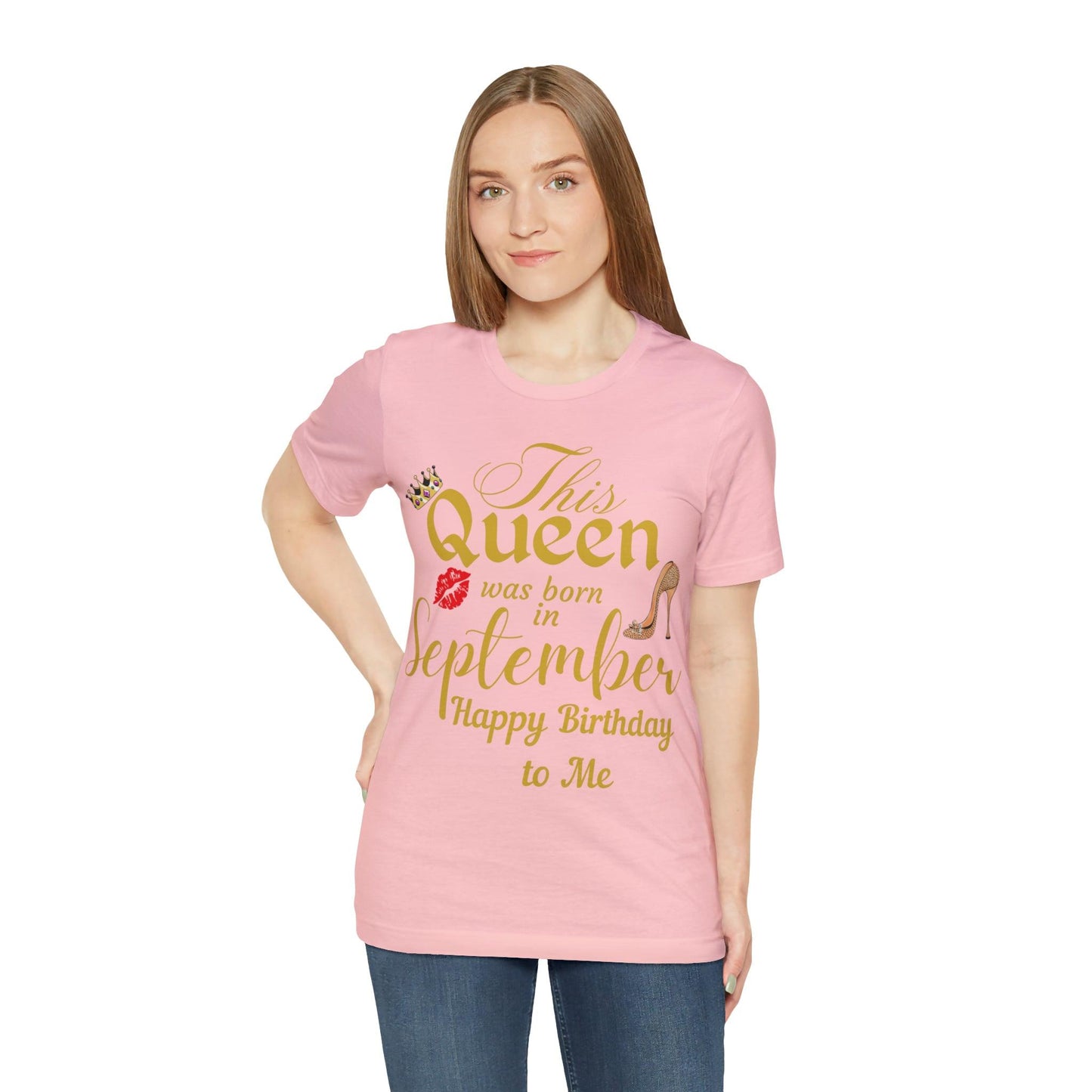 Birthday Queen Shirt, Gift for Birthday, This Queen was born in September Shirt, Funny Queen Shirt, Funny Birthday Shirt, Birthday Gift