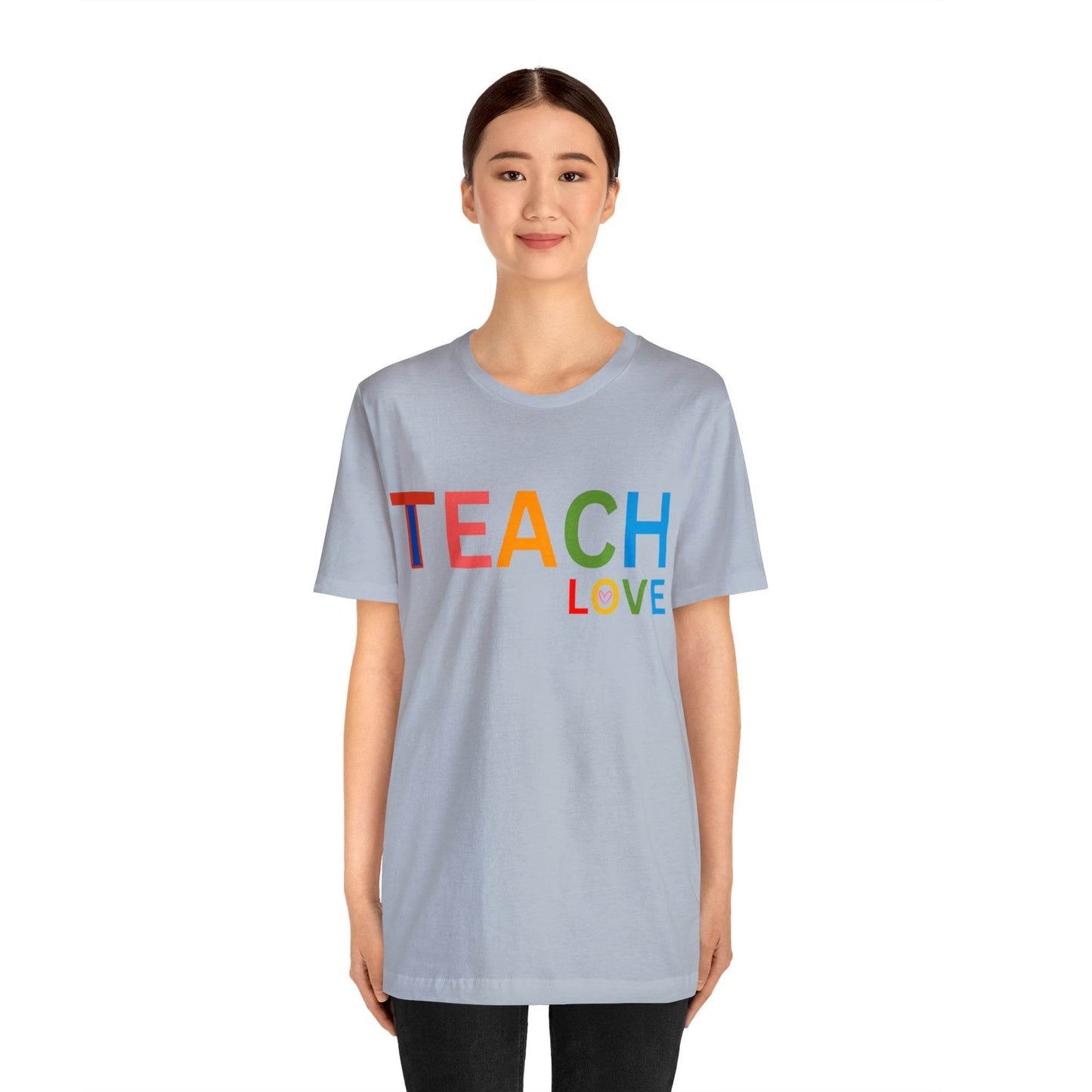 I Teach Love Shirt, Teacher Shirt, Teacher Appreciation Gift for Teachers - Giftsmojo