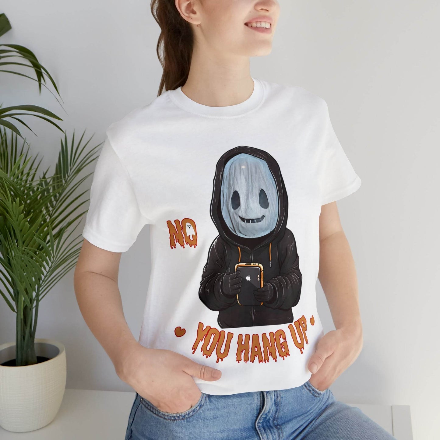 Halloween Shirt No You Hang Up Scary Halloween Costume Fall shirt Spooky Vibes Shirt - Giftsmojo