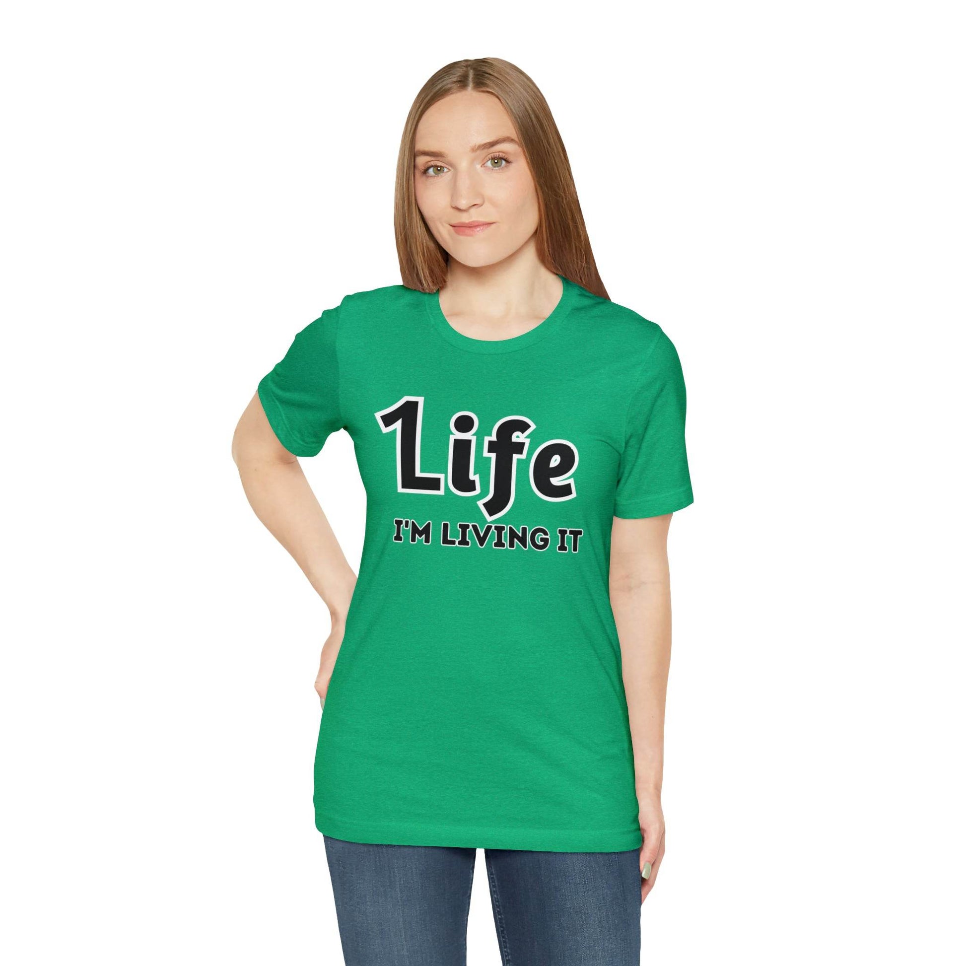 One Life I'M Living It Shirt One life Shirt 1life shirt Live Your Life You Only Have One Life To Live Shirt - Giftsmojo