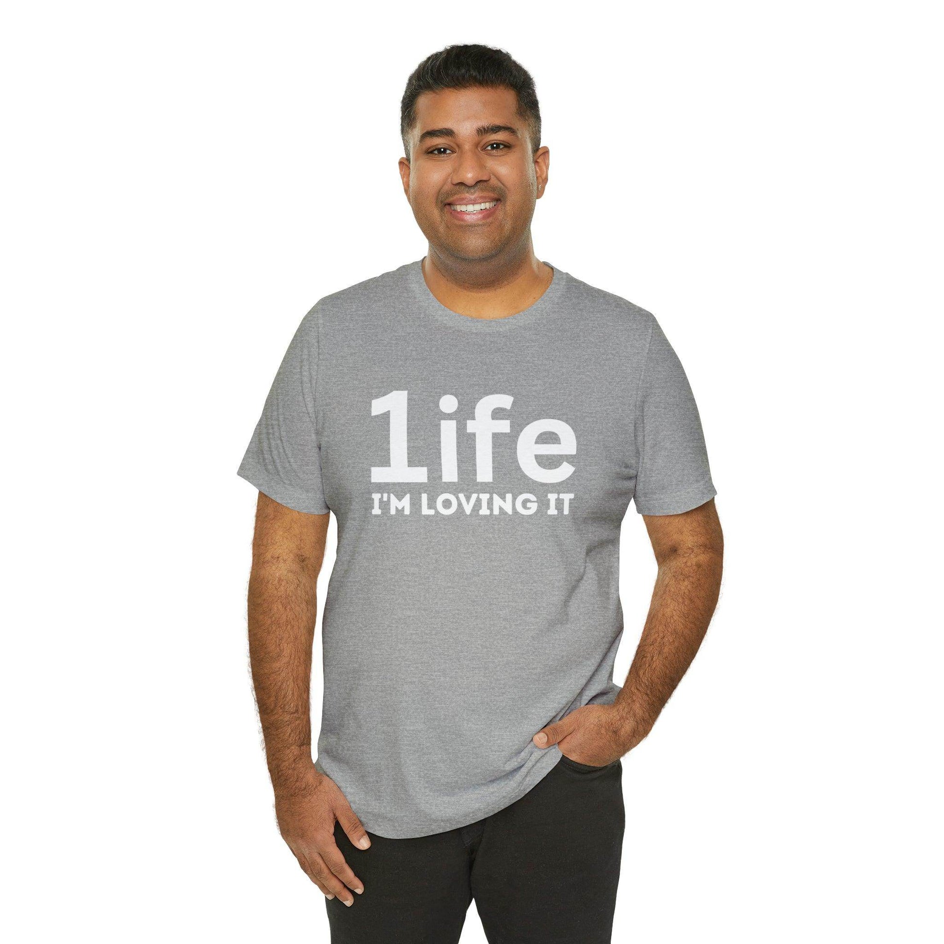 One life I'M Loving It Shirt Retro 1life shirt Live Your Life You Only Have One Life To Live Retro Shirt - Giftsmojo