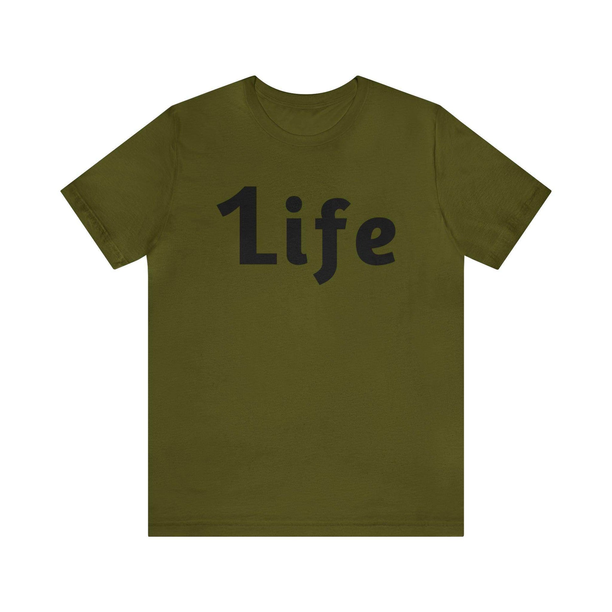 One life Shirt 1life shirt Live Your Life You Only Have One Life To Live - Giftsmojo