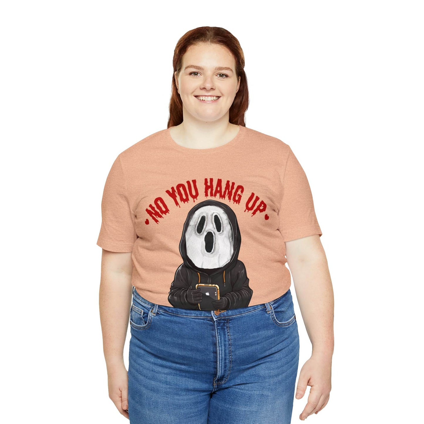 No You Hang Up Scary Halloween Costume Halloween Shirt Playful and Spooky Charm Fall Shirt - Giftsmojo