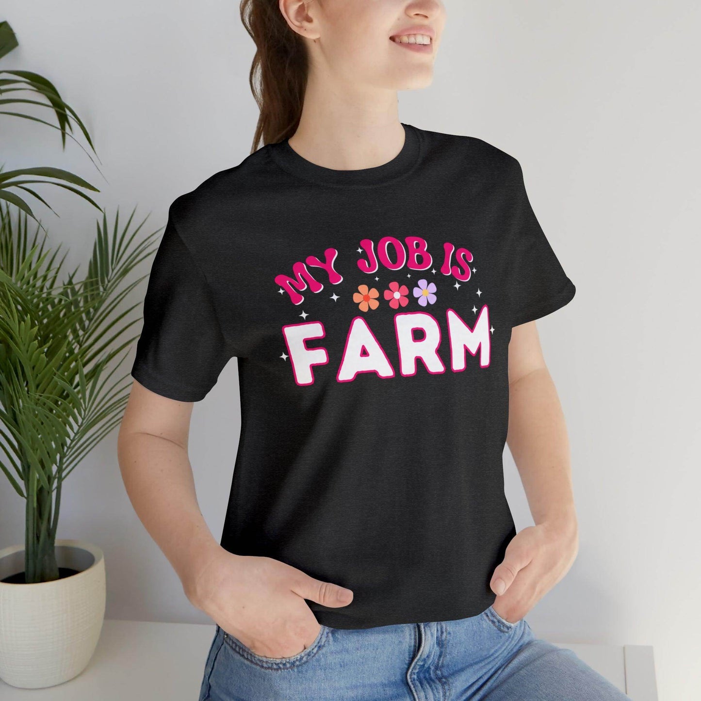 My Job is Farm Shirt Farmer Shirt Farming Shirt Homestead Gardening Shirt - Giftsmojo