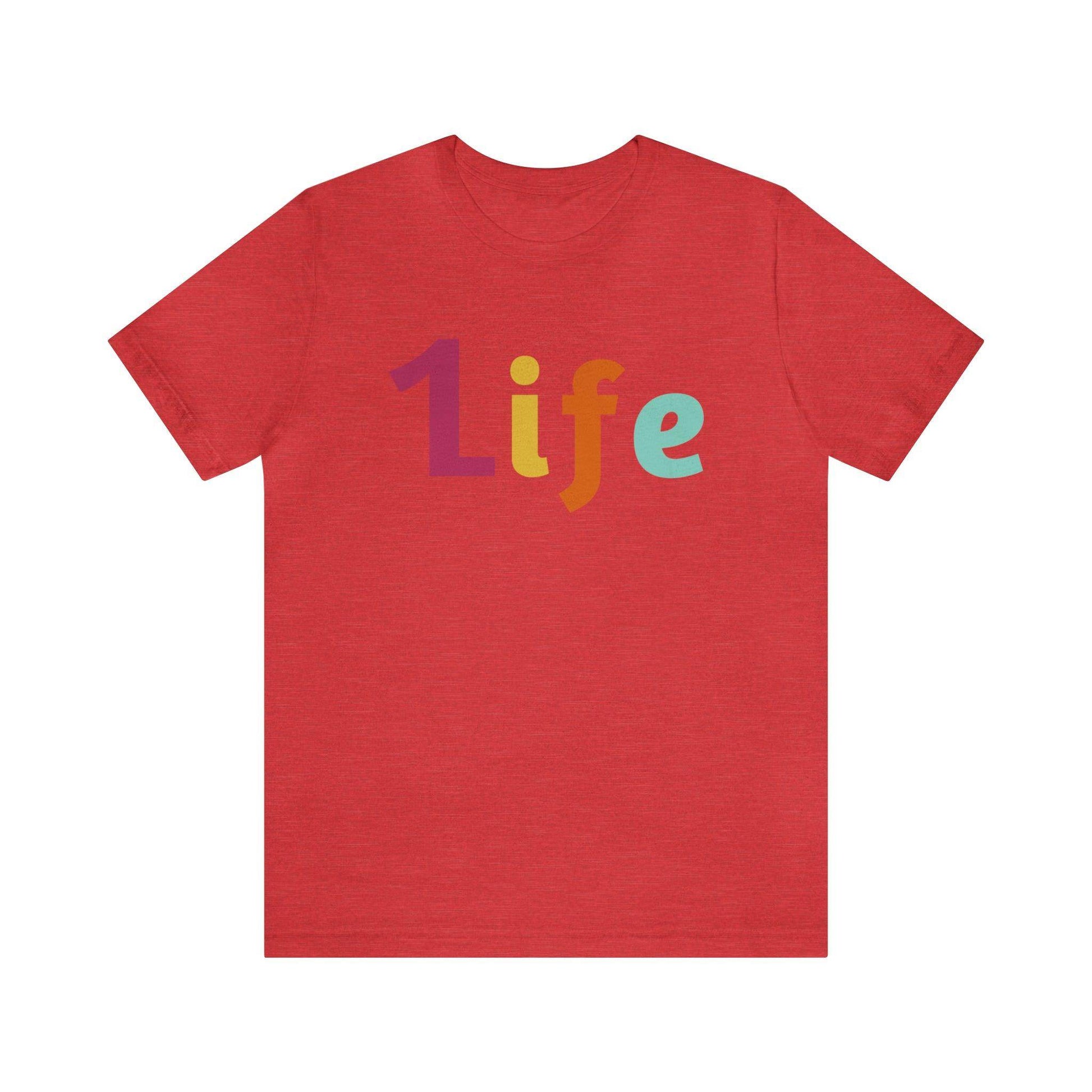 One life Shirt 1life shirt Live Your Life You Only Have One Life To Live Shirt - Giftsmojo