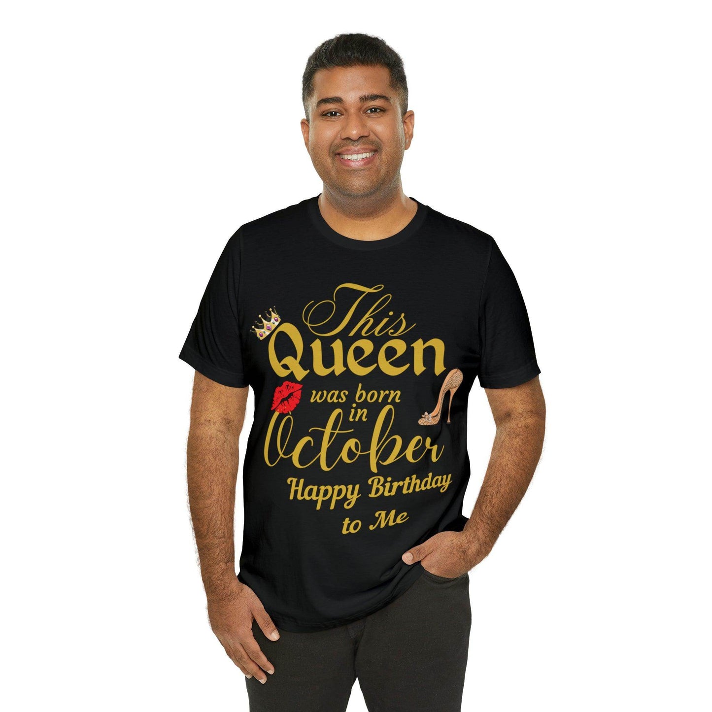 Birthday Queen Shirt, Gift for Birthday, This Queen was born in October Shirt, Funny Queen Shirt, Funny Birthday Shirt, Birthday Gift - Giftsmojo