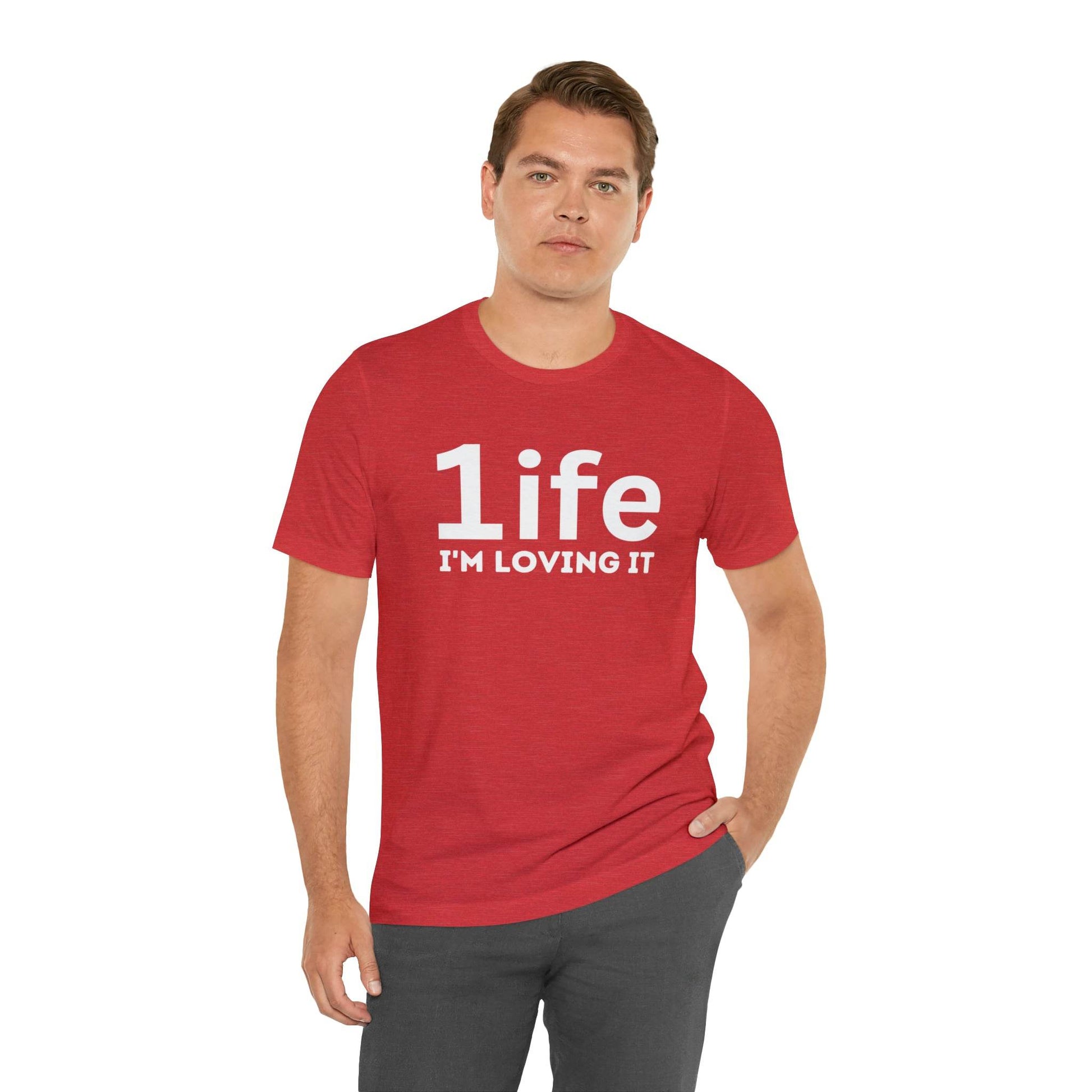 One life I'M Loving It Shirt Retro 1life shirt Live Your Life You Only Have One Life To Live Retro Shirt - Giftsmojo