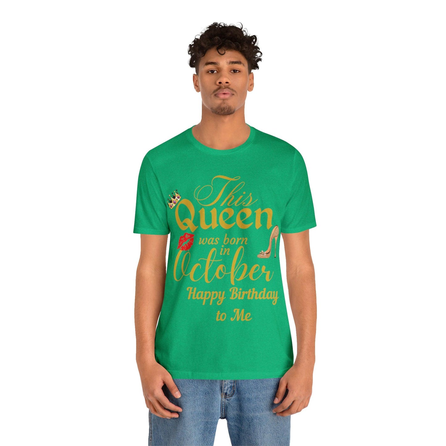 Birthday Queen Shirt, Gift for Birthday, This Queen was born in October Shirt, Funny Queen Shirt, Funny Birthday Shirt, Birthday Gift - Giftsmojo