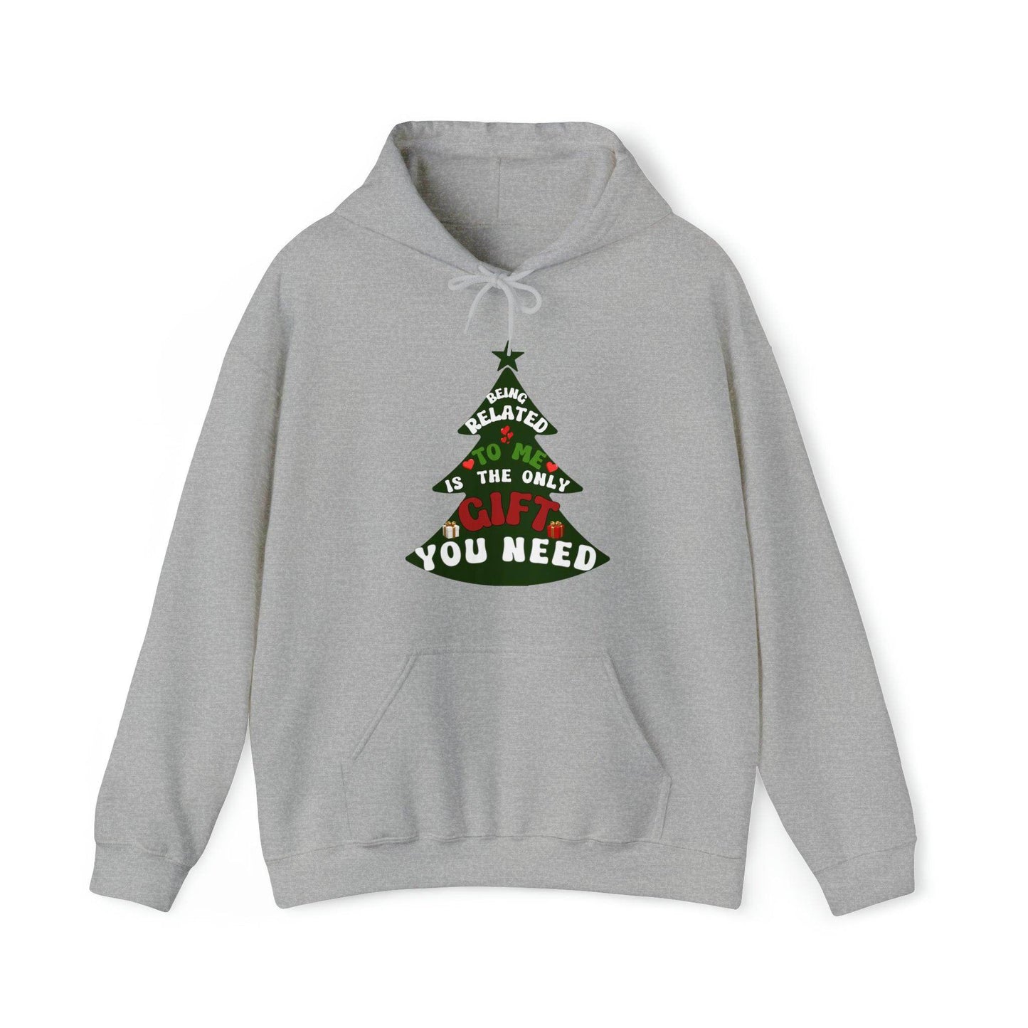 Funny Christmas Hooded Sweatshirt Being Related To Me Hooded Sweatshirt - Giftsmojo