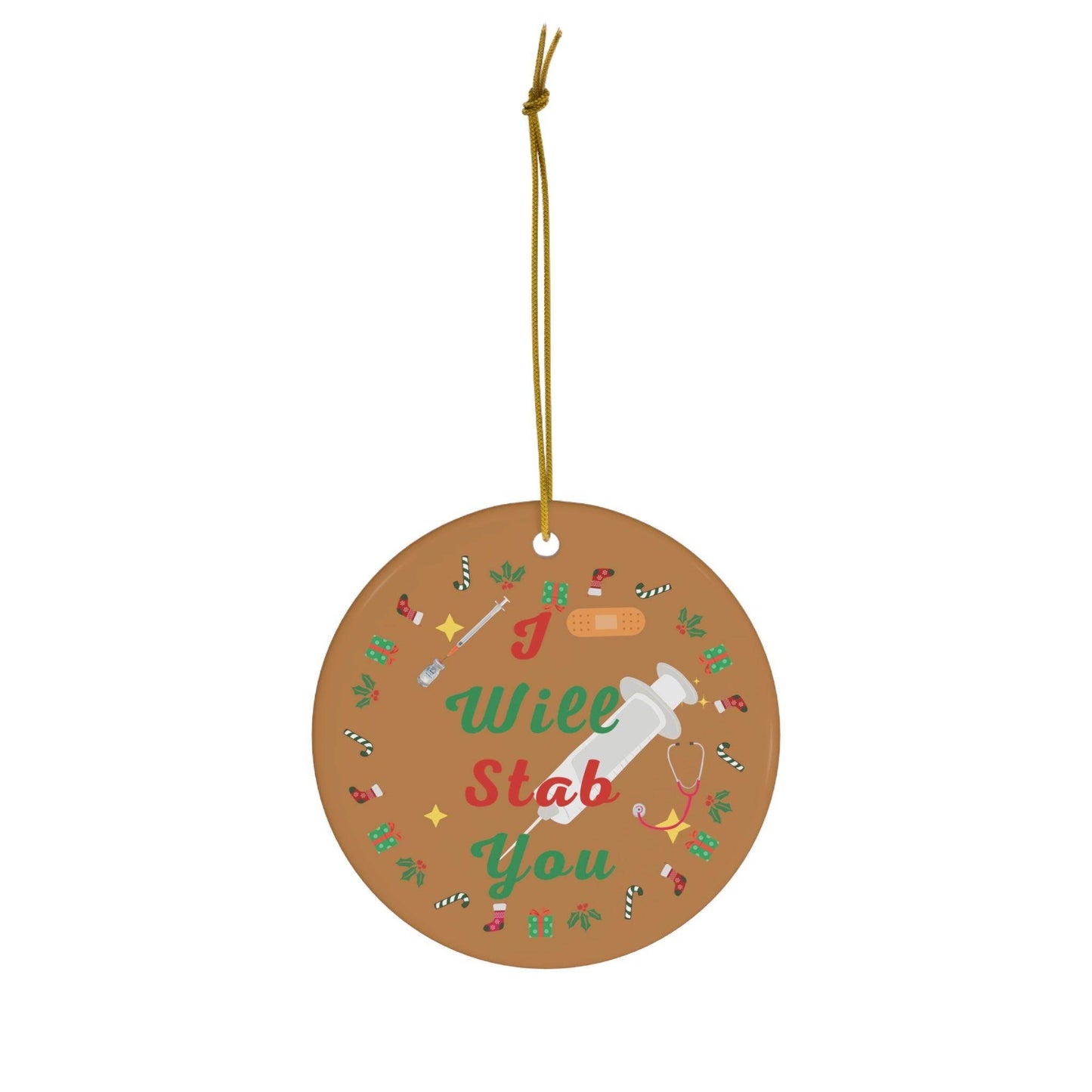 I will Stab You Nurse Christmas Ornament Nurse Ornament Nurse Christmas Tree Ornament Nurse Care Ornament Nurses Ornament Occupation Job - Giftsmojo