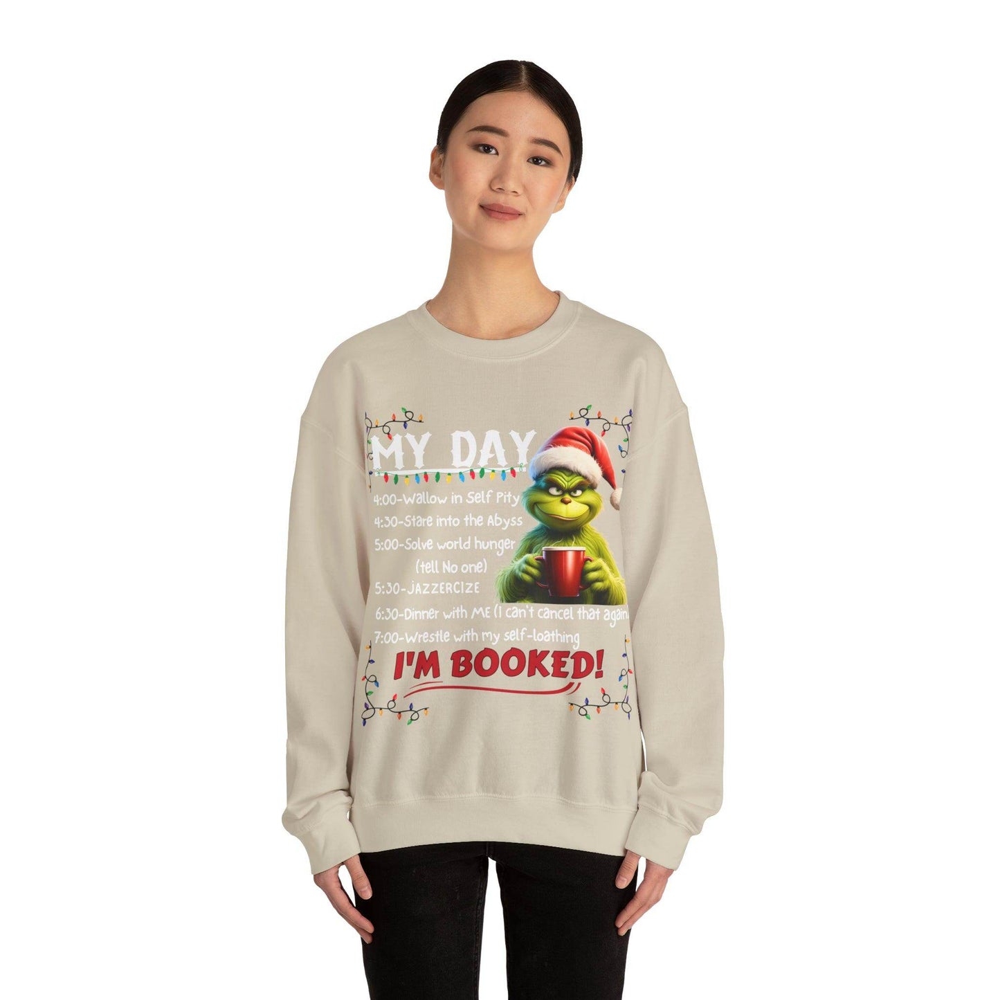 My Day Schedule I'M Booked Funny Christmas Sweatshirt Grinch Sweatshirt - Giftsmojo