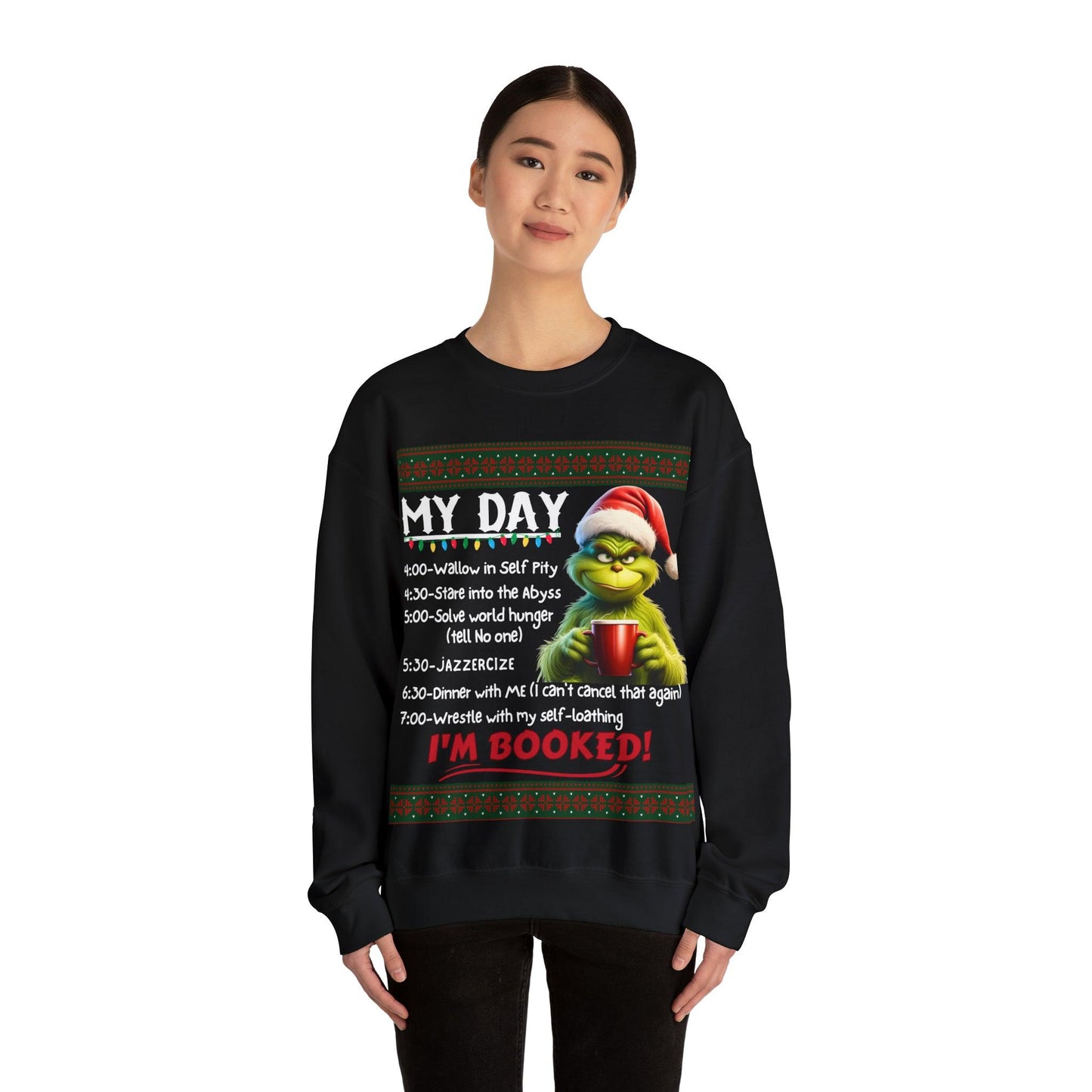 My Day Schedule I'M Booked Grinch Shirt Funny Christmas Sweatshirt Christmas grinch Sweatshirt Christmas Sweater Christmas Trendy Christmas Sweatshirt - Giftsmojo
