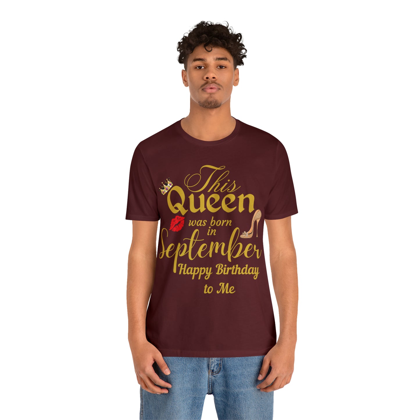 Birthday Queen Shirt, Gift for Birthday, This Queen was born in September Shirt, Funny Queen Shirt, Funny Birthday Shirt, Birthday Gift