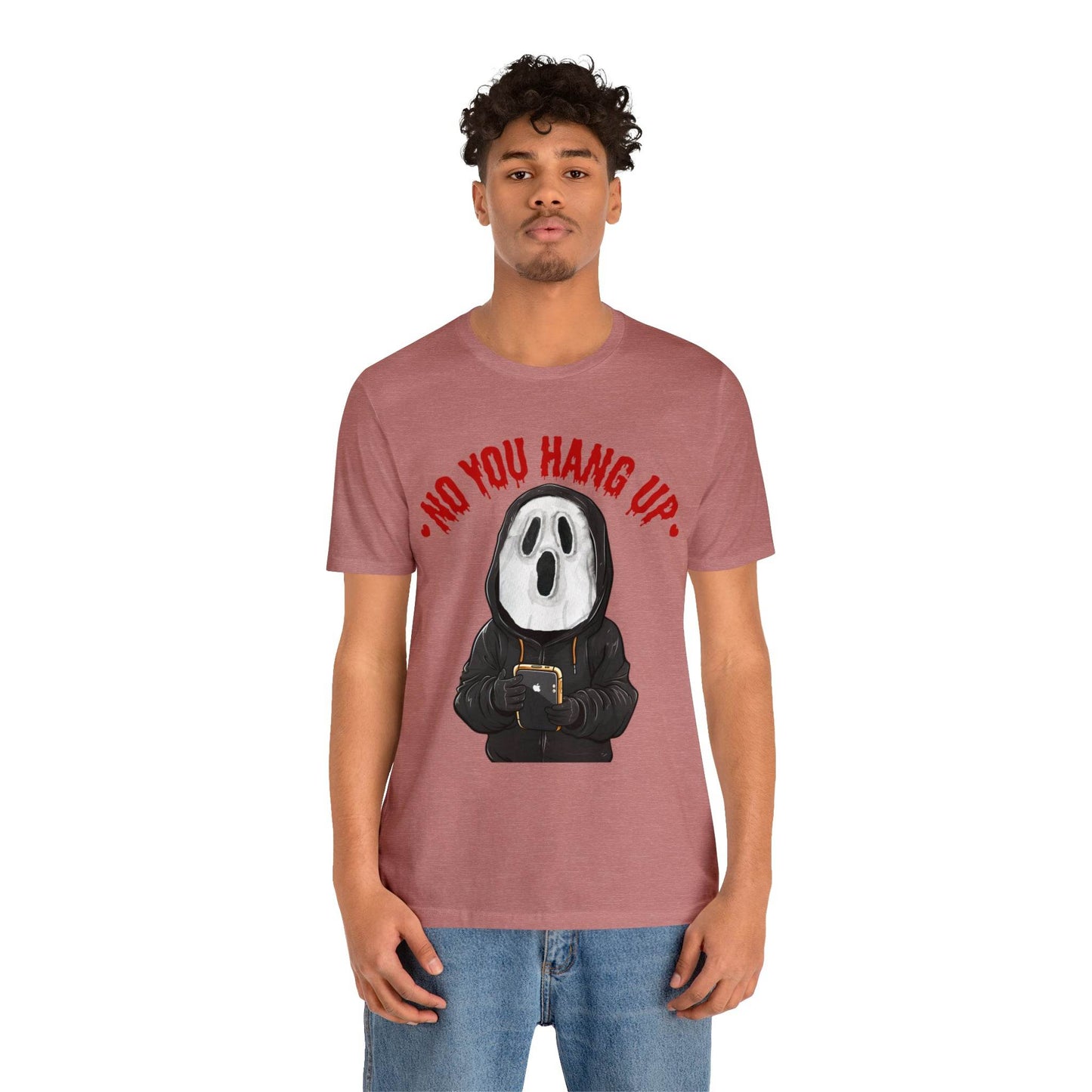 No You Hang Up Scary Halloween Costume Halloween Shirt Playful and Spooky Charm Fall Shirt - Giftsmojo