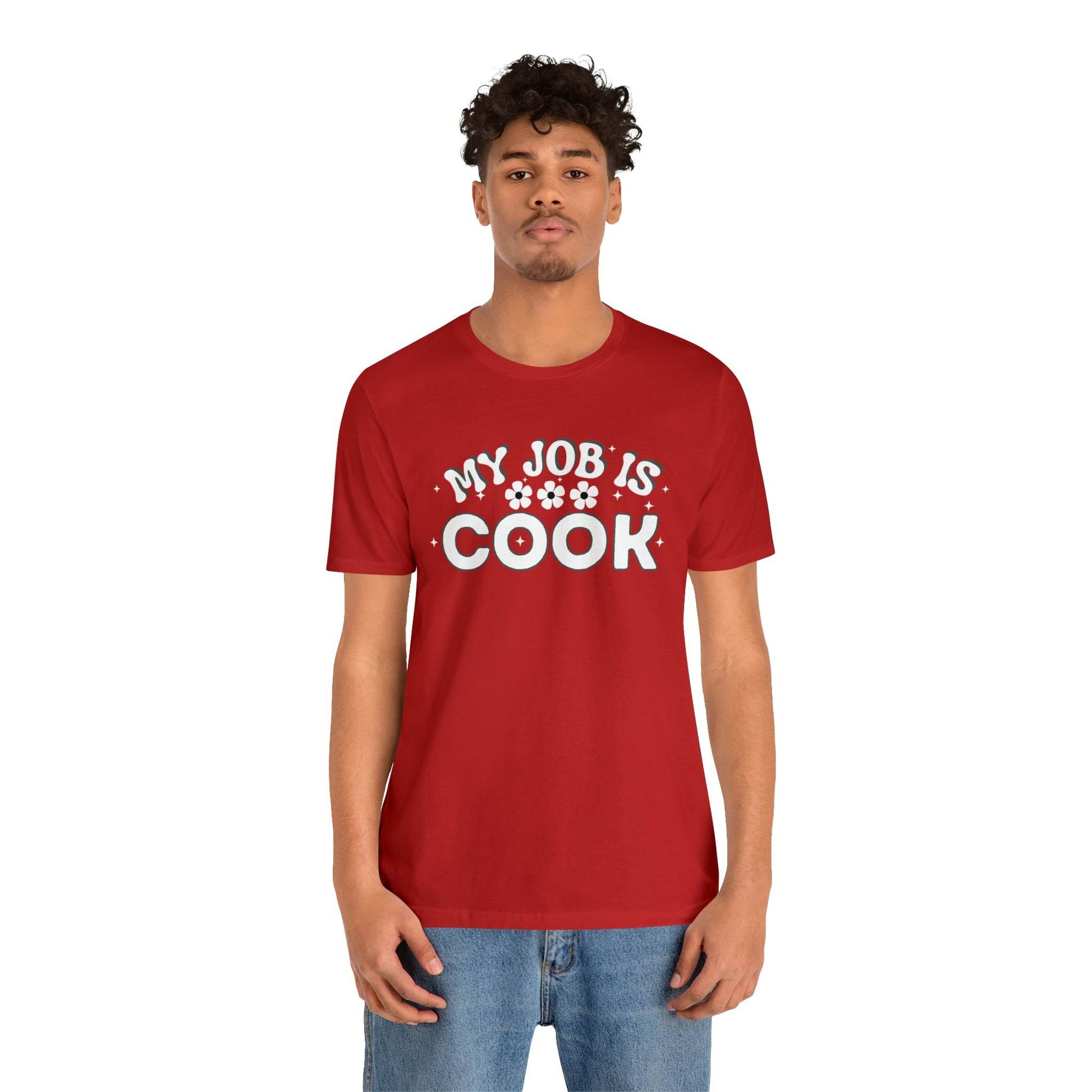 My Job is Cook Shirt Chef Shirt, Restaurant Cook Shirt Mom Shirt Dad Shirt - Giftsmojo