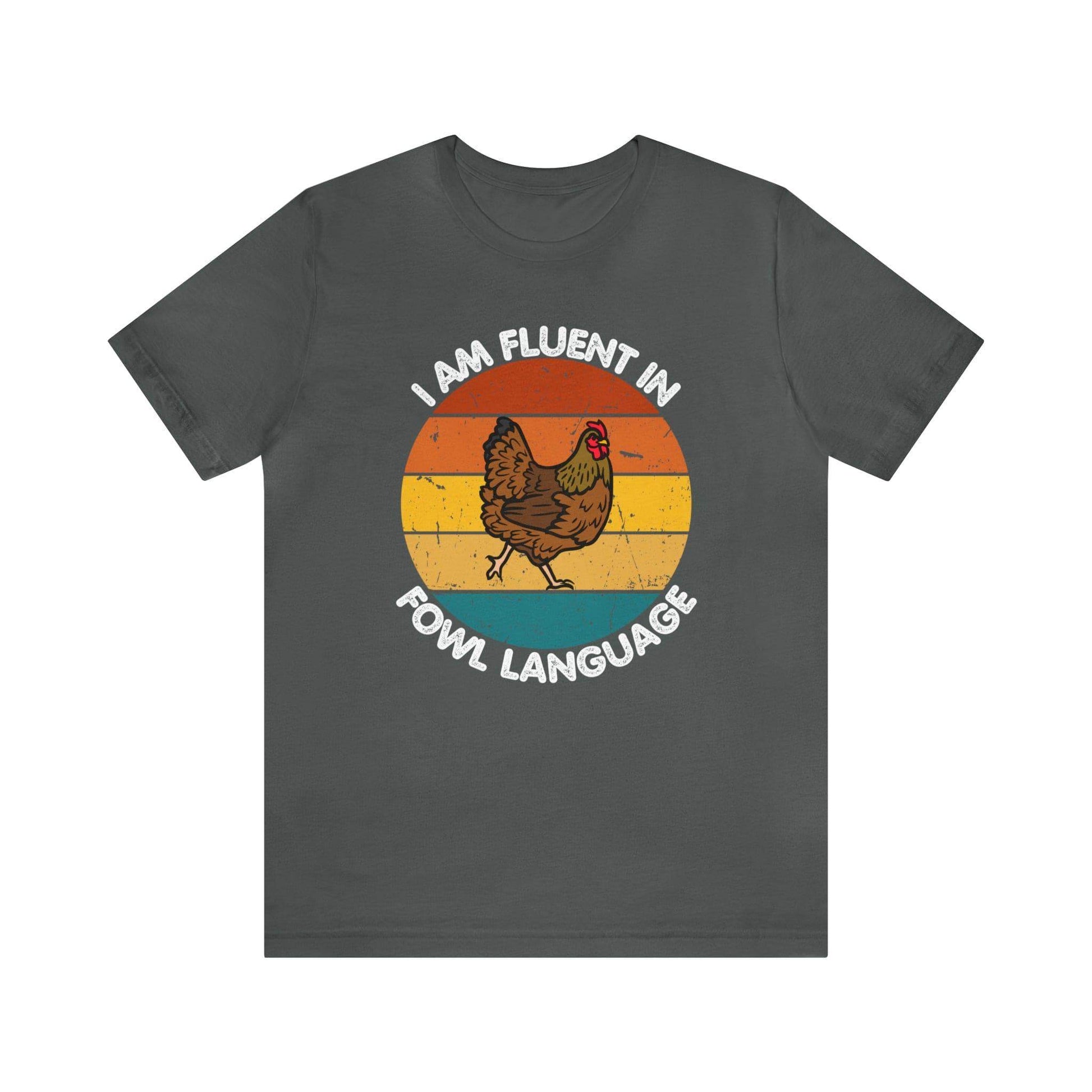 Fluent in Fowl Language shirt, Chicken Shirt Chicken Tee Chicken Owner Gift - Gift For Chicken Lover gift - Giftsmojo