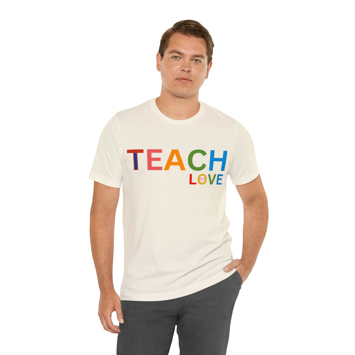I Teach Love Shirt, Teacher Shirt, Teacher Appreciation Gift for Teachers - Giftsmojo