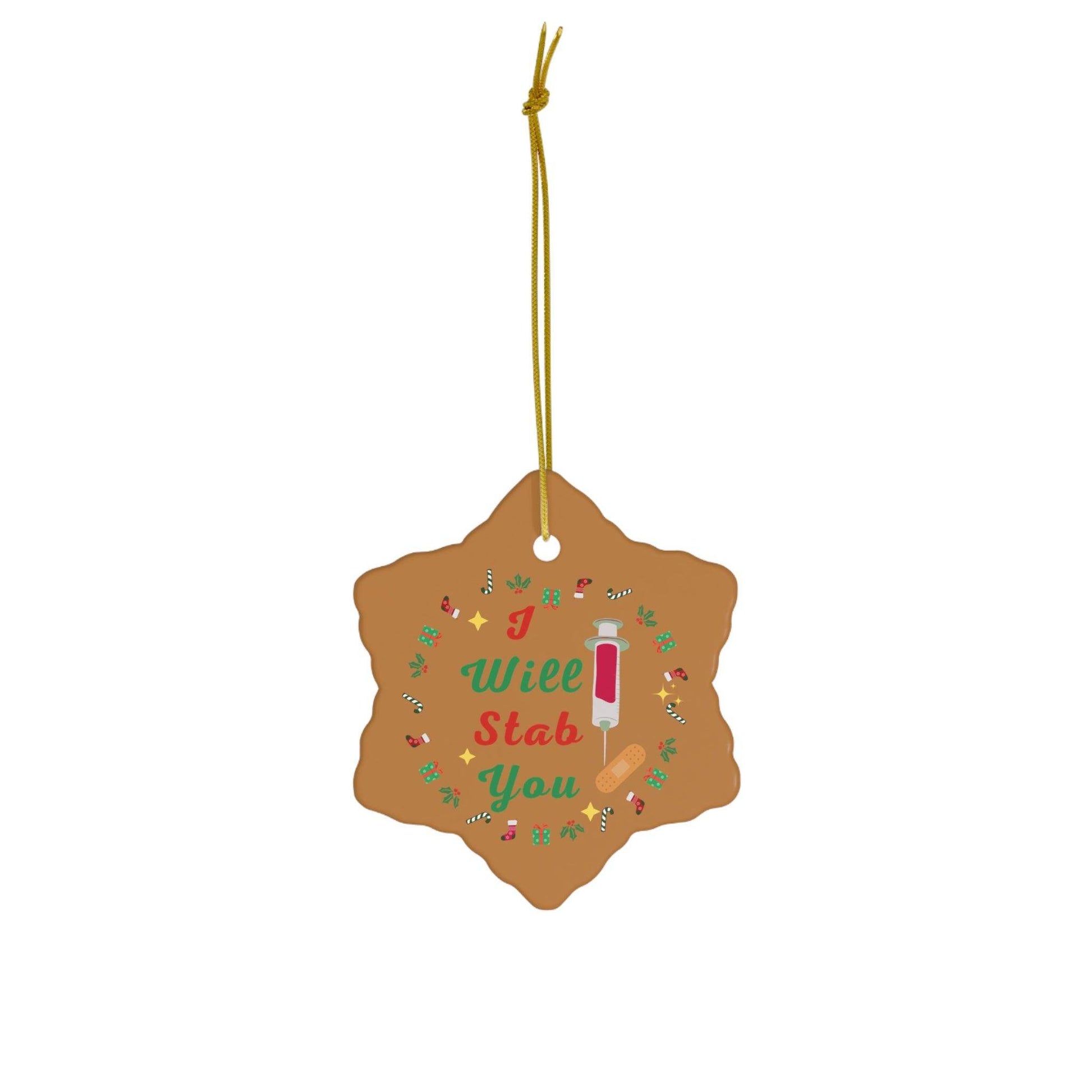 I will Stab You Nurse Christmas Ornament Nurse Ornament Nurse Christmas Tree Ornament Nurse Care Ornament Nurses Ornament Occupation Job - Giftsmojo