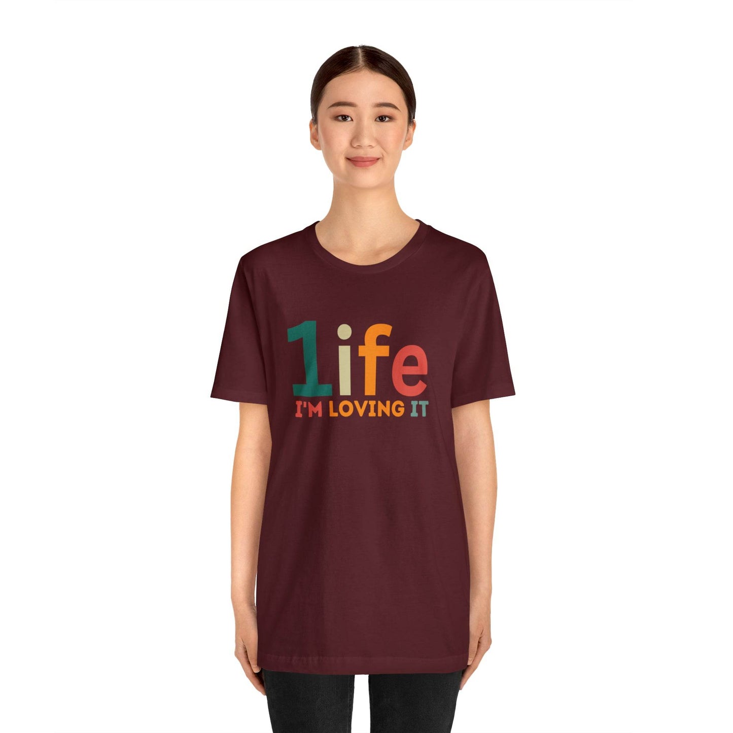 One life I'M Loving It Shirt Retro 1life shirt Live Your Life You Only Have One Life To Live Retro Shirt - Giftsmojo