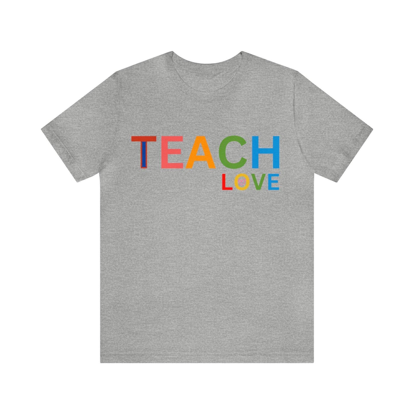I Teach Love Shirt, Teacher Shirt, Teacher Appreciation Gift for Teachers - Giftsmojo